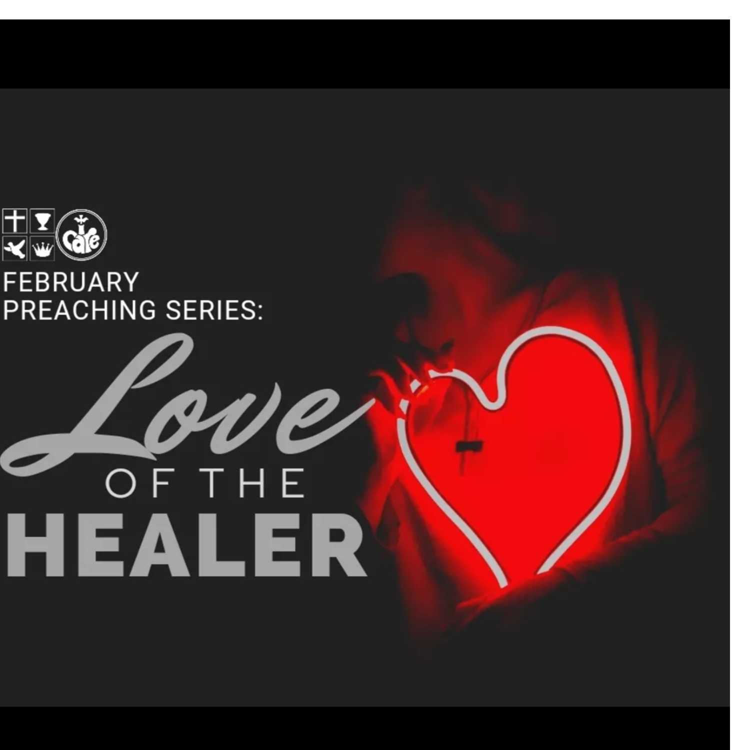 The Love of the Healer week 1