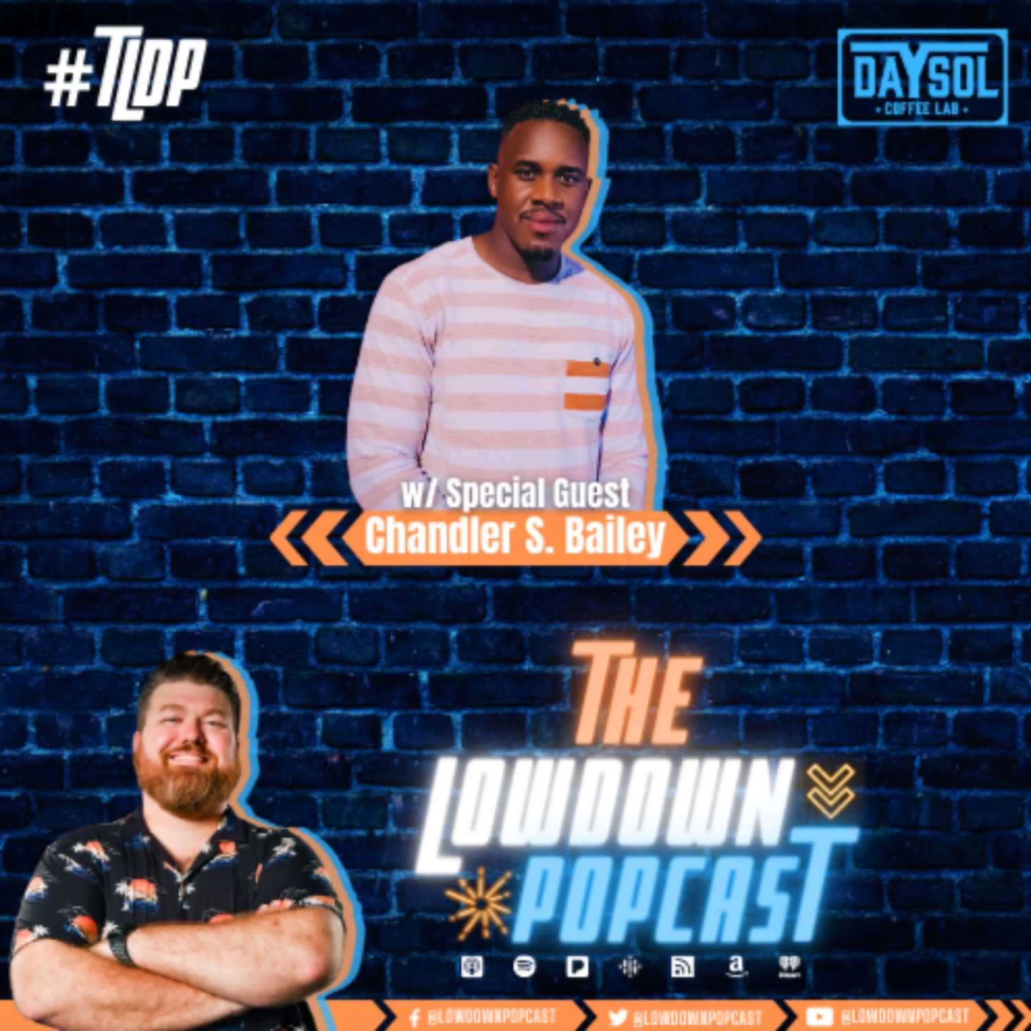 #TLDP58 with special guest Pastor Chandler S. Bailey