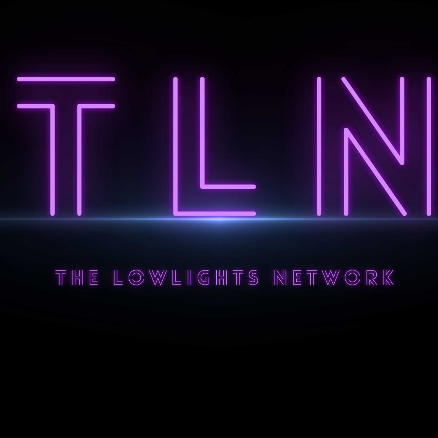 The Lowlights Network