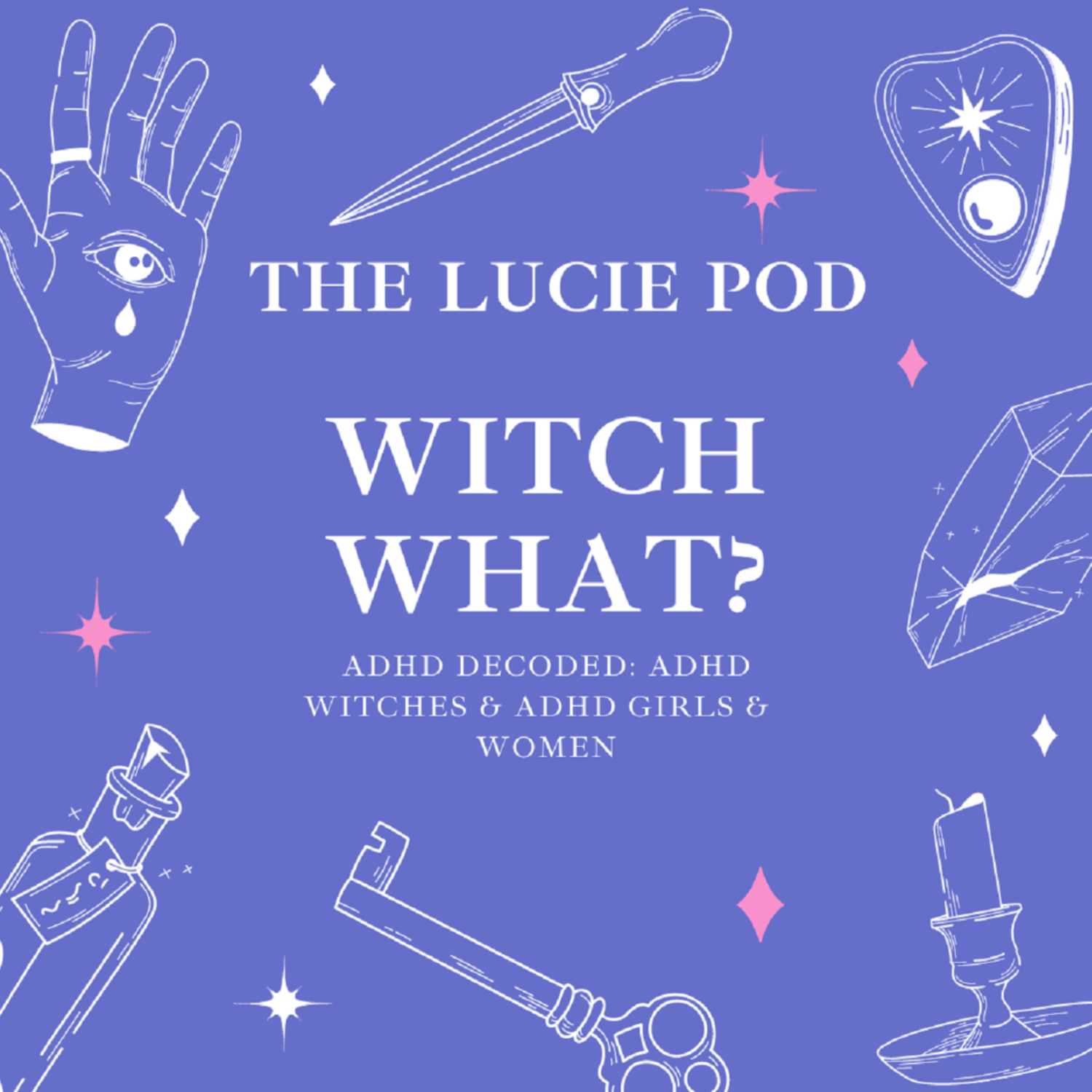 ADHD Decoded: Witch What? ADHD Witches!