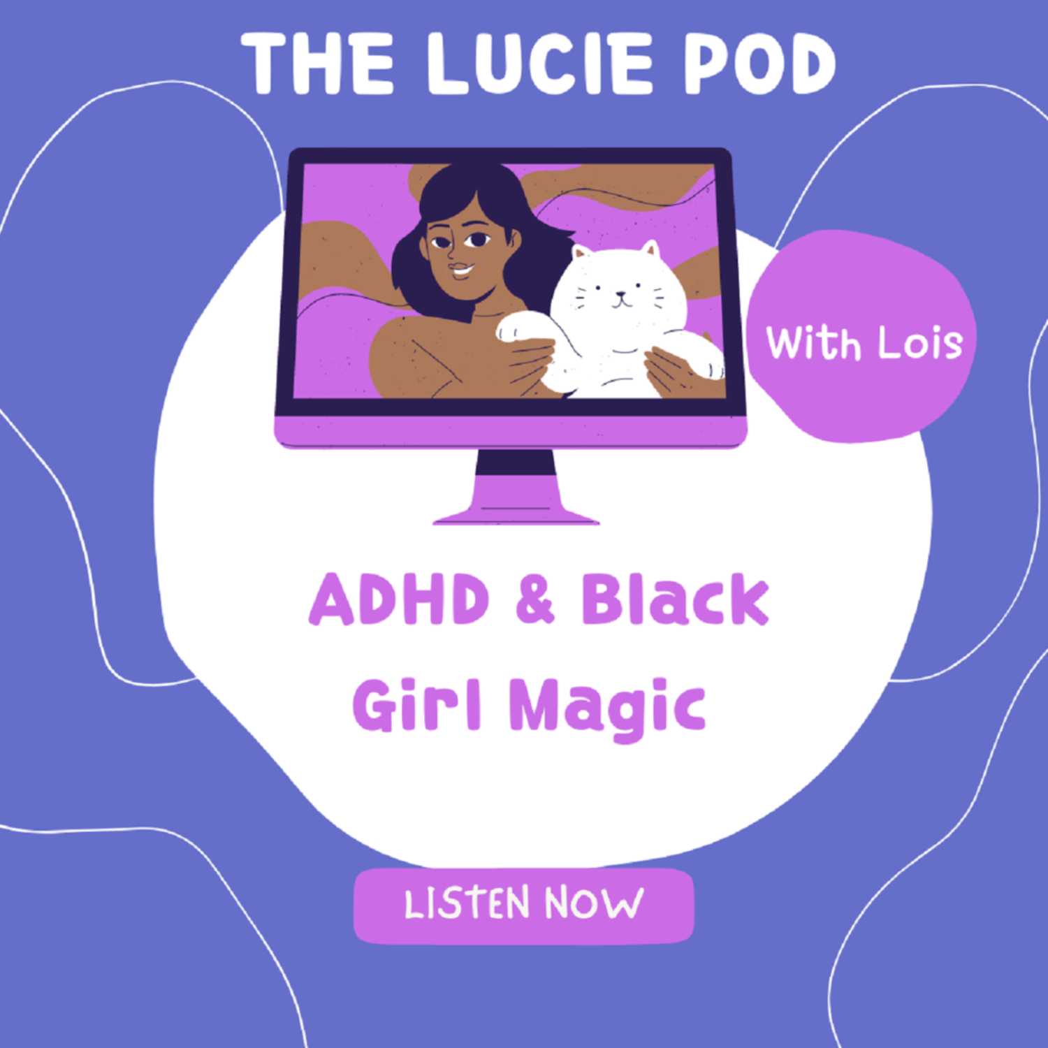 Part 1- ADHD & Black Girl Magic