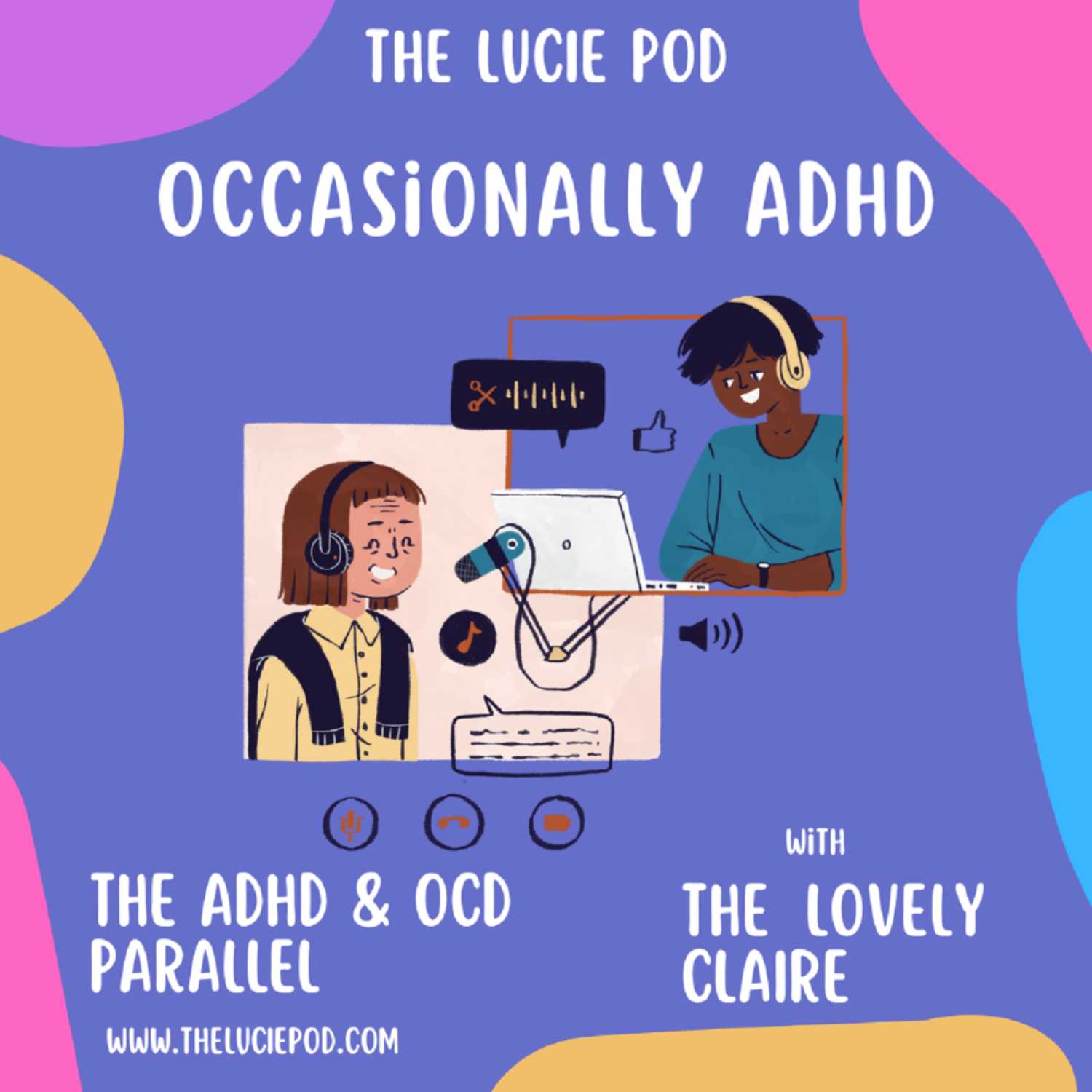 Part 1- Occasionally ADHD: The ADHD & OCD Parallel