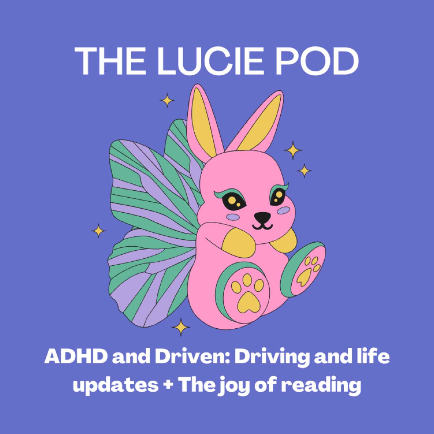 ADHD and Driven: Driving and life updates + the joy of reading