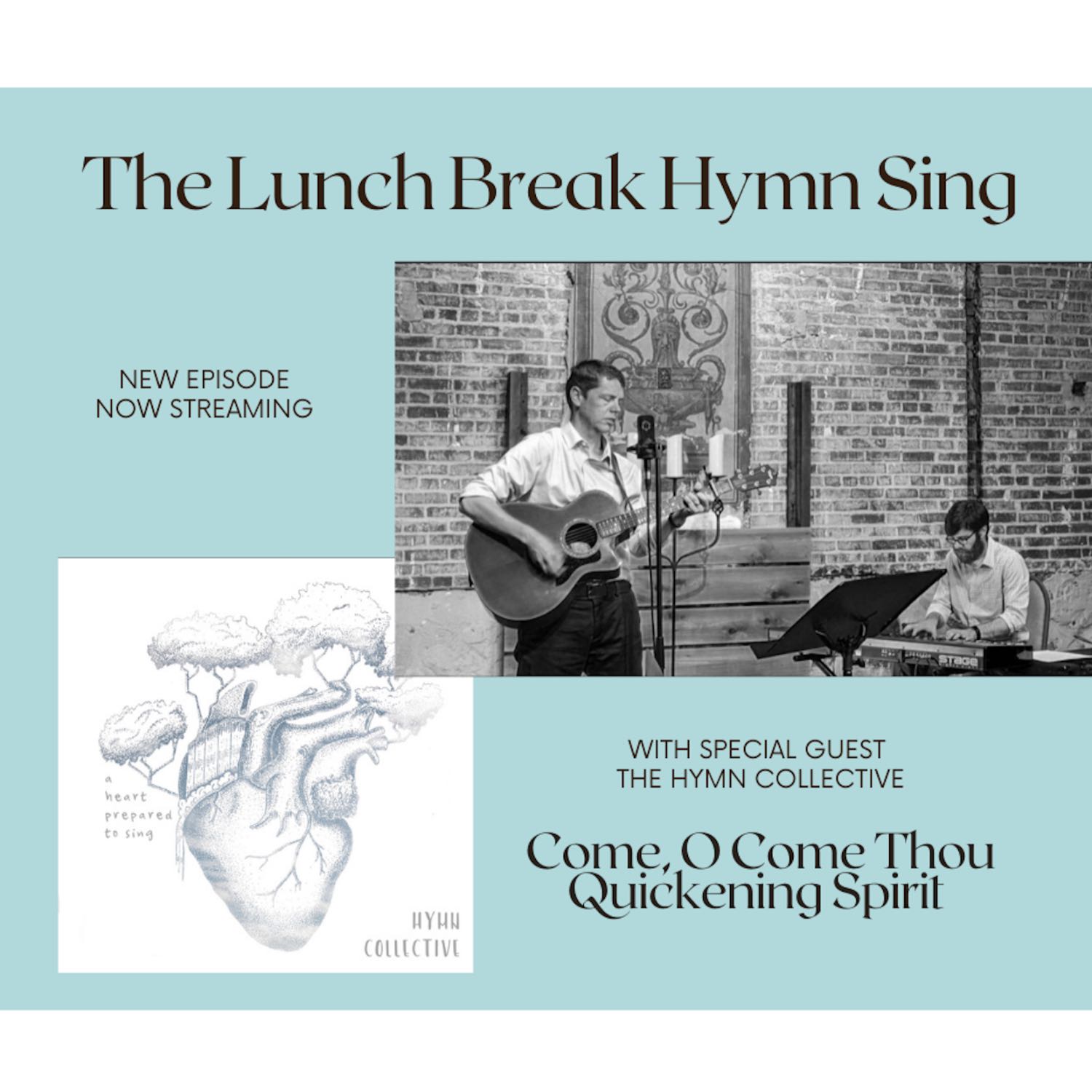 The Lunch Break Hymn Sing
