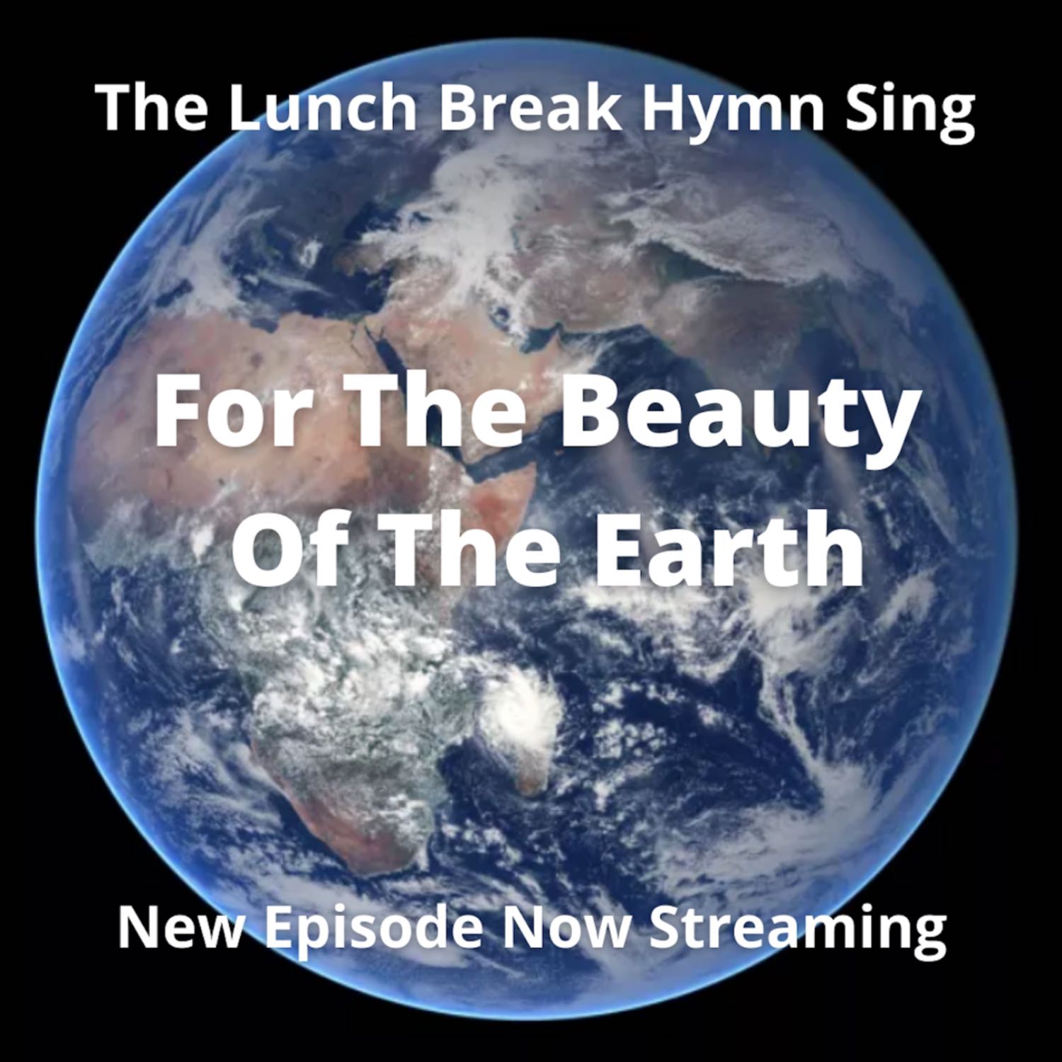 The Lunch Break Hymn Sing