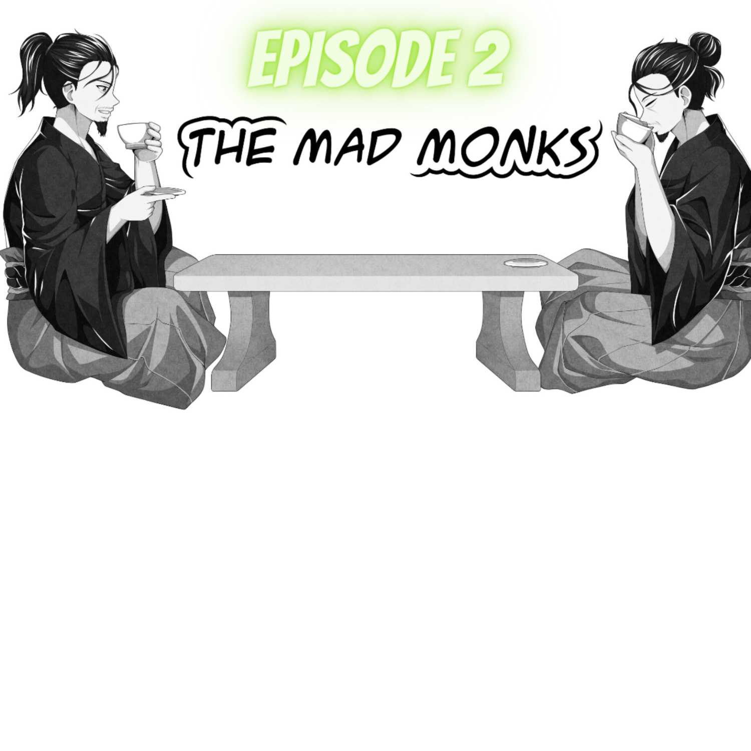 The Mad Monks Podcast