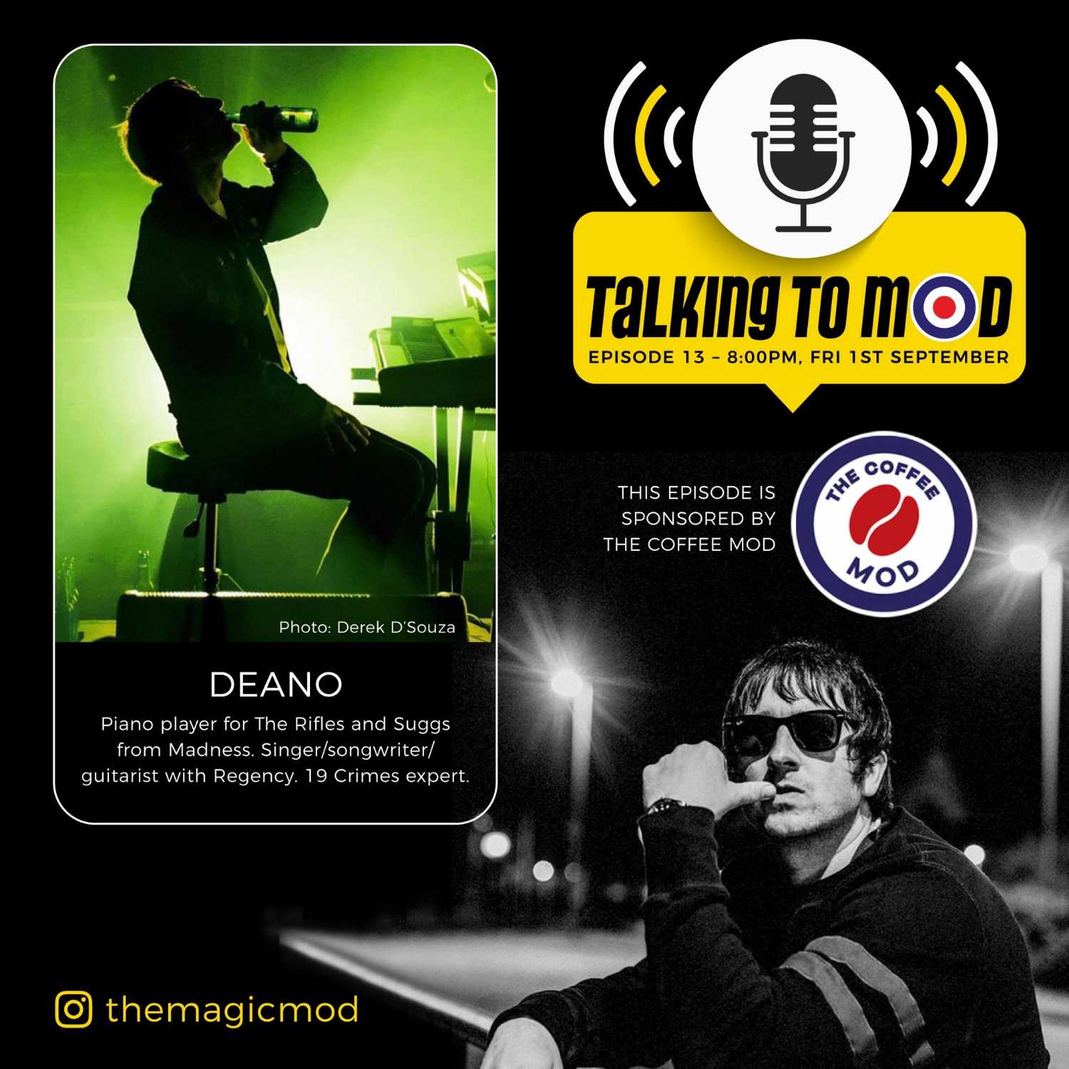 Talking To Mod - The Magic Mod with Deano (The Rifles & Regency) episode artwork