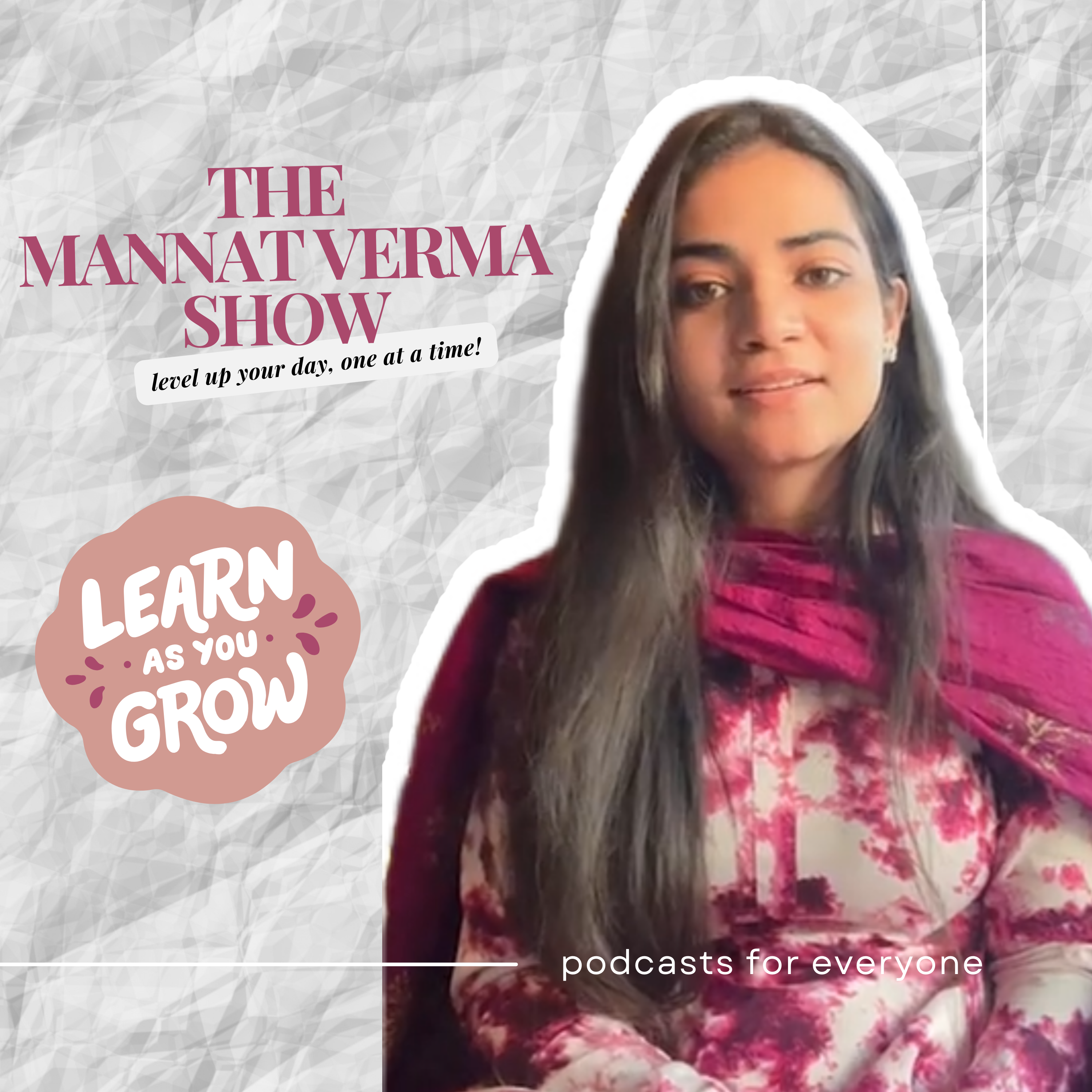 The Mannat Verma Show 
