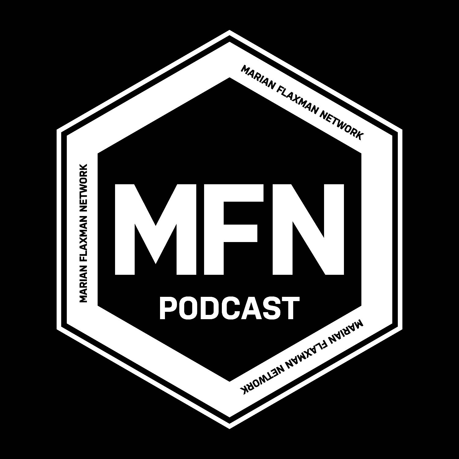 The Marian Flaxman Network Podcast