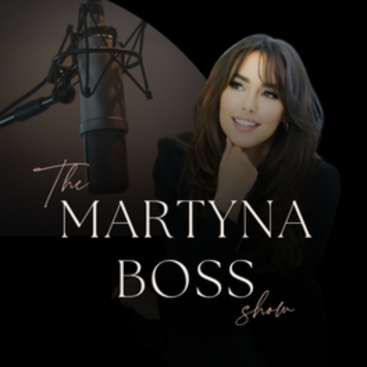 The Martyna Boss Show