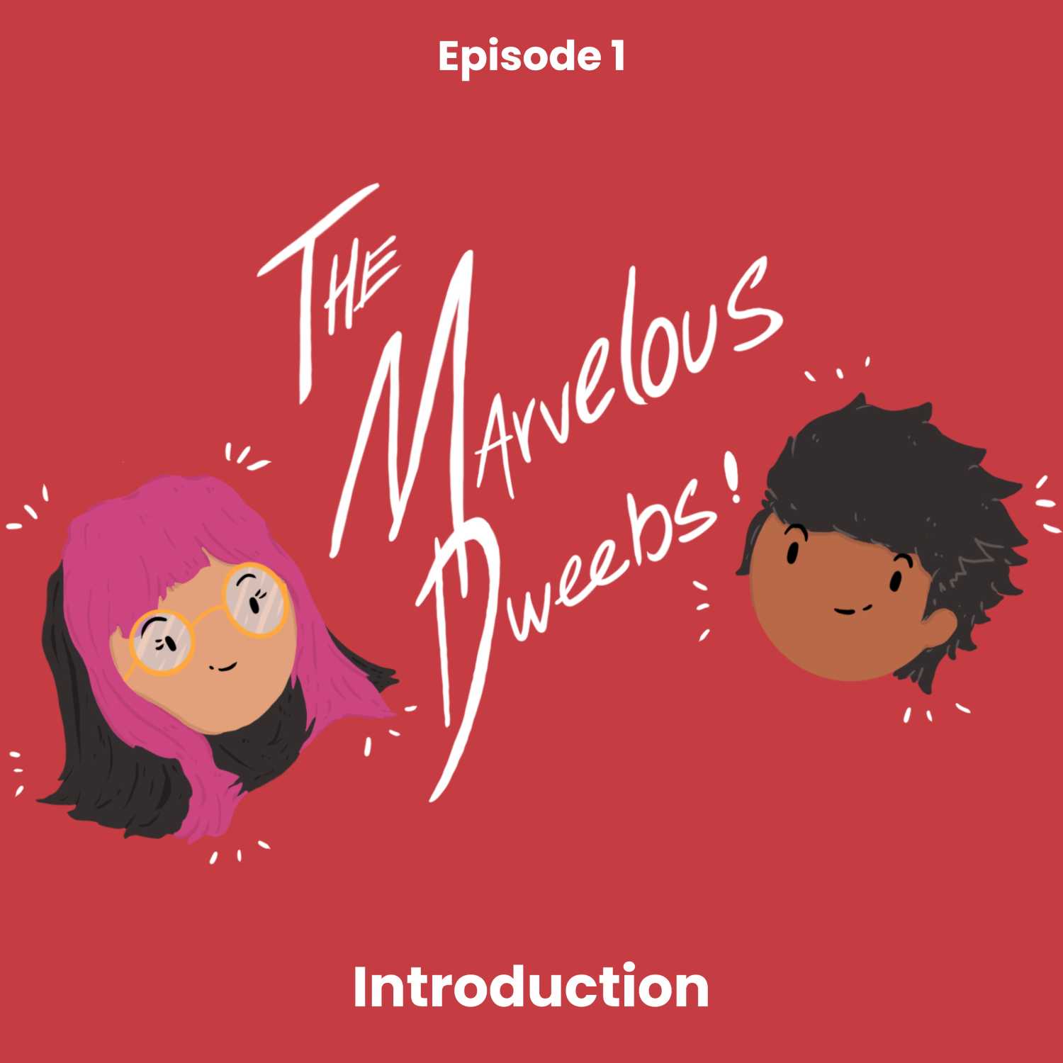 The Marvelous Dweebs