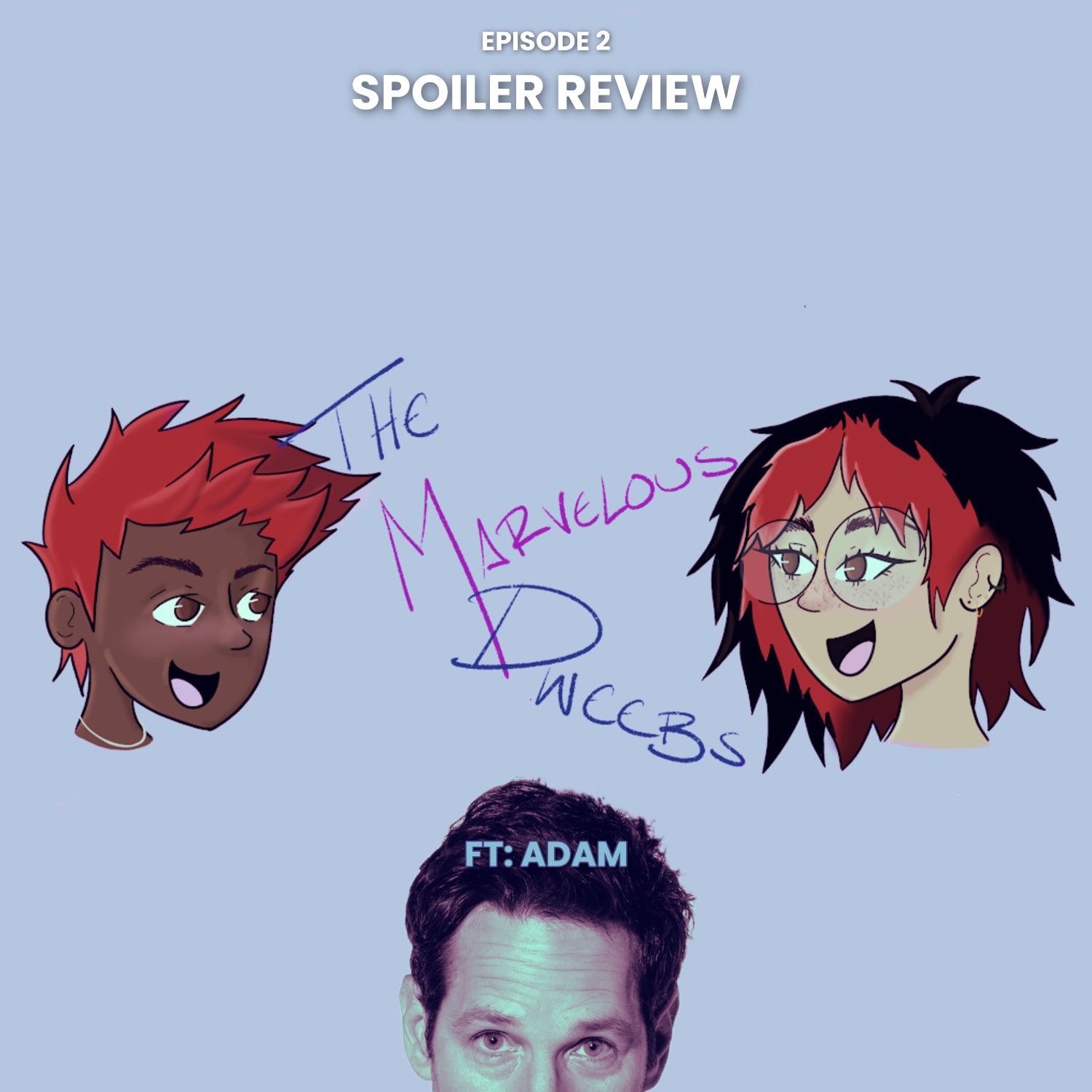 The Marvelous Dweebs
