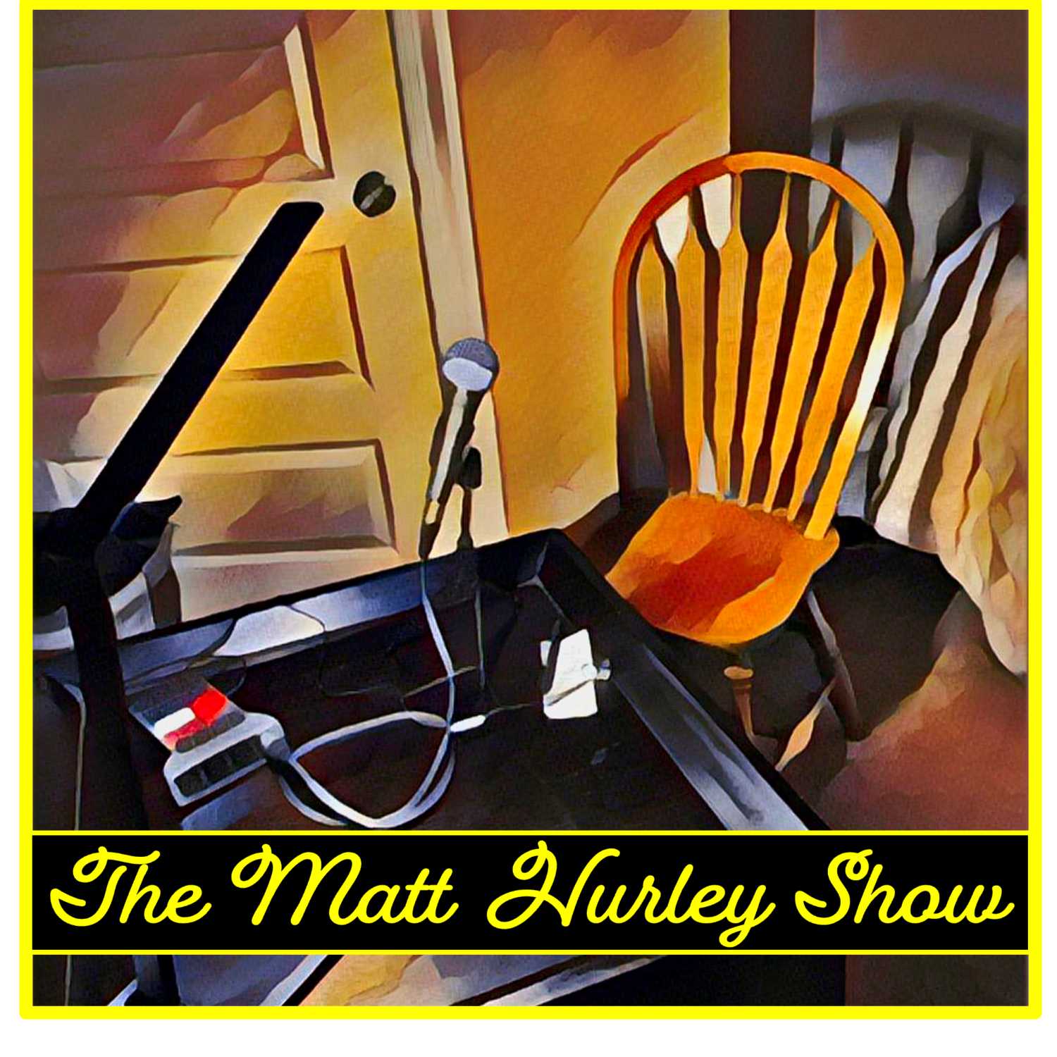 The Matt Hurley Show