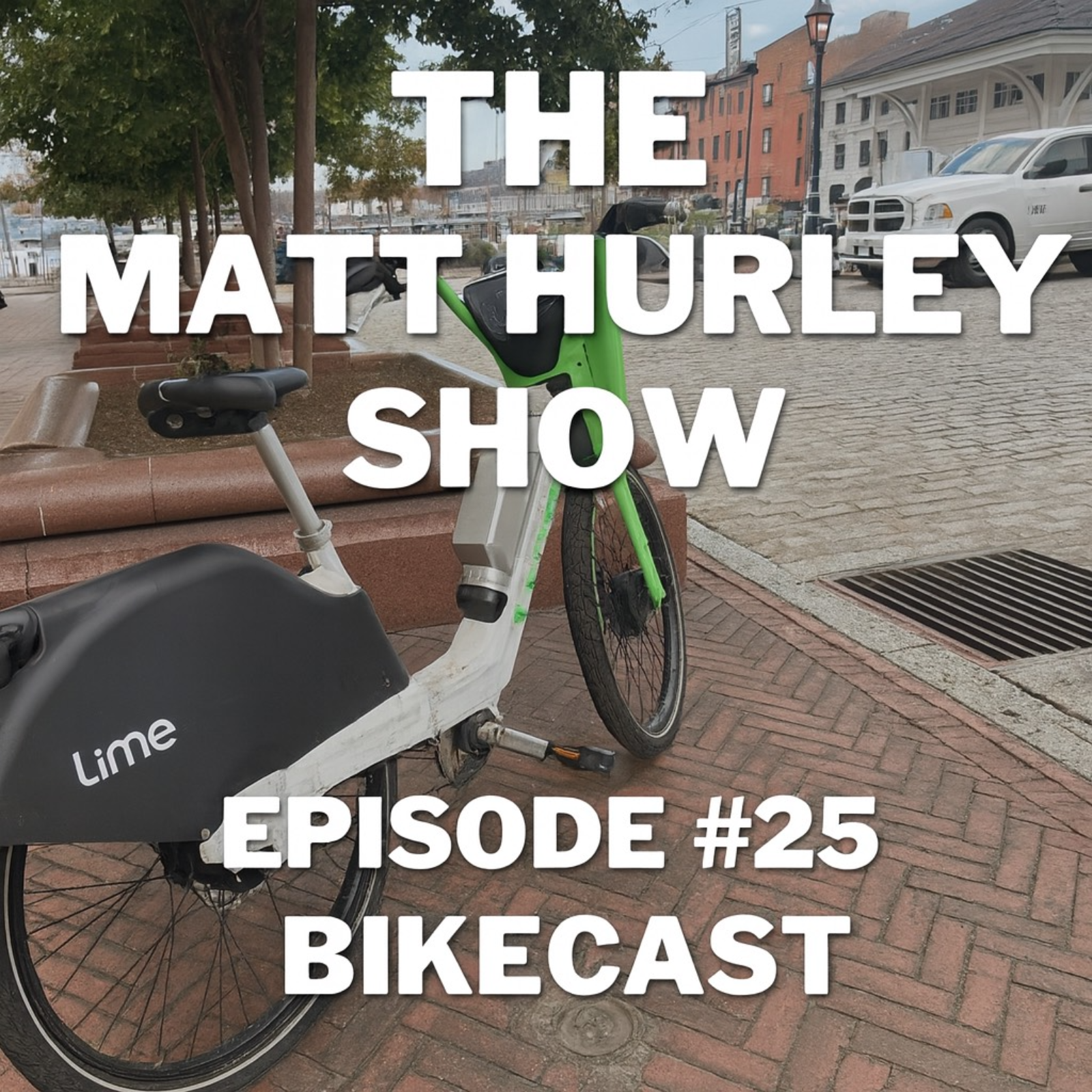 Episode #25 - Bikecast