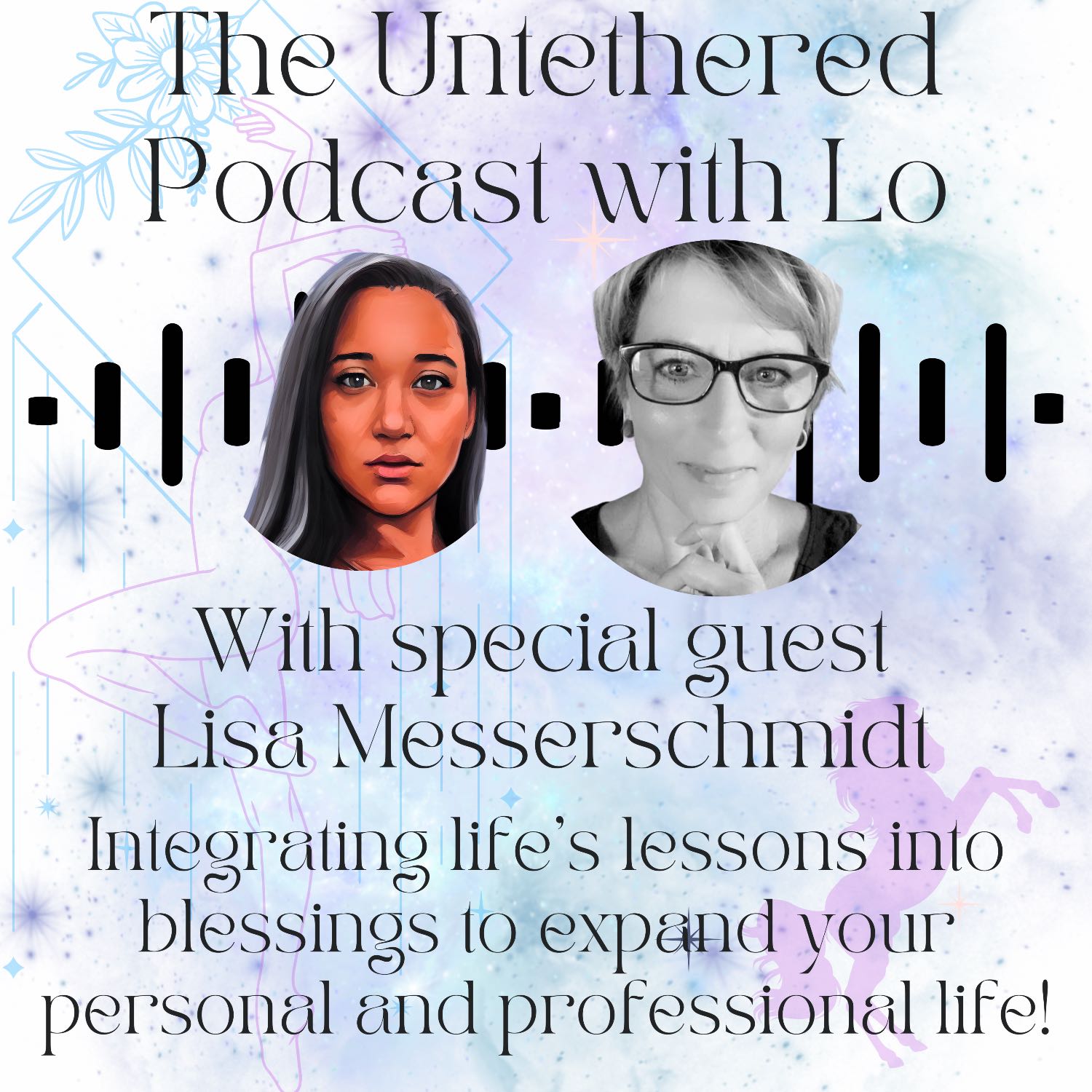 UNTETHERED ~ The Journey of you're not who your circumstances say you should be episode artwork