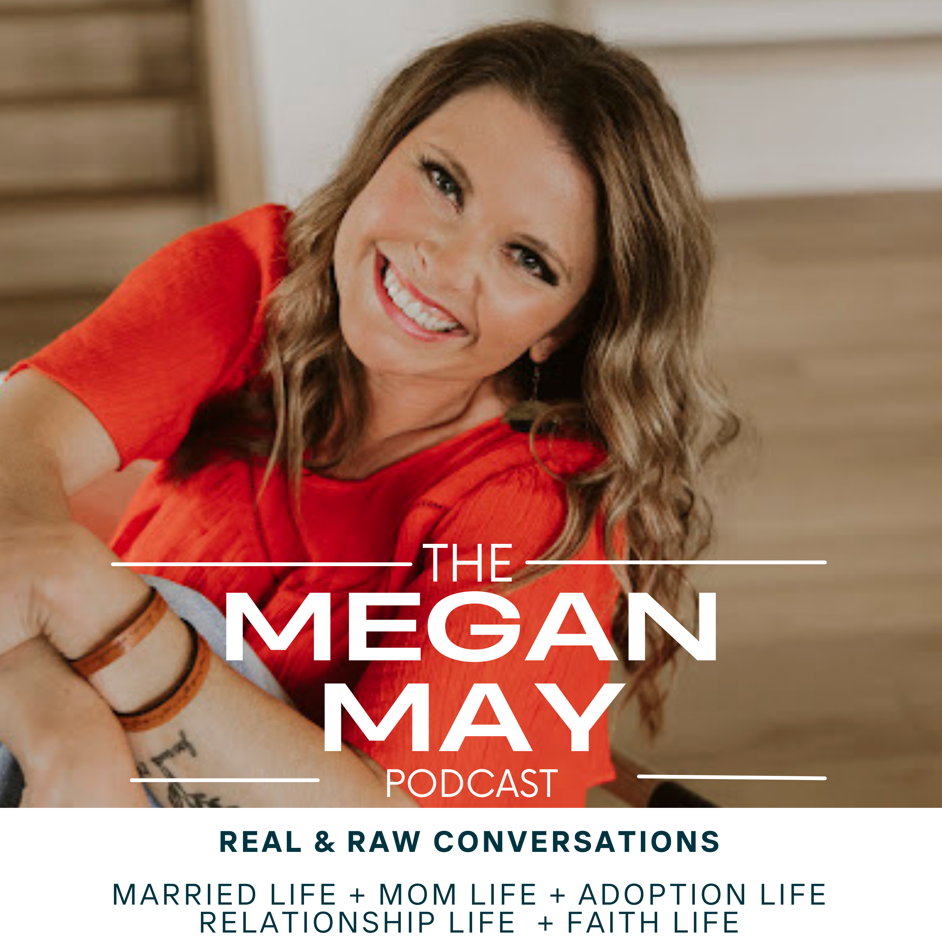 The Megan May Podcast