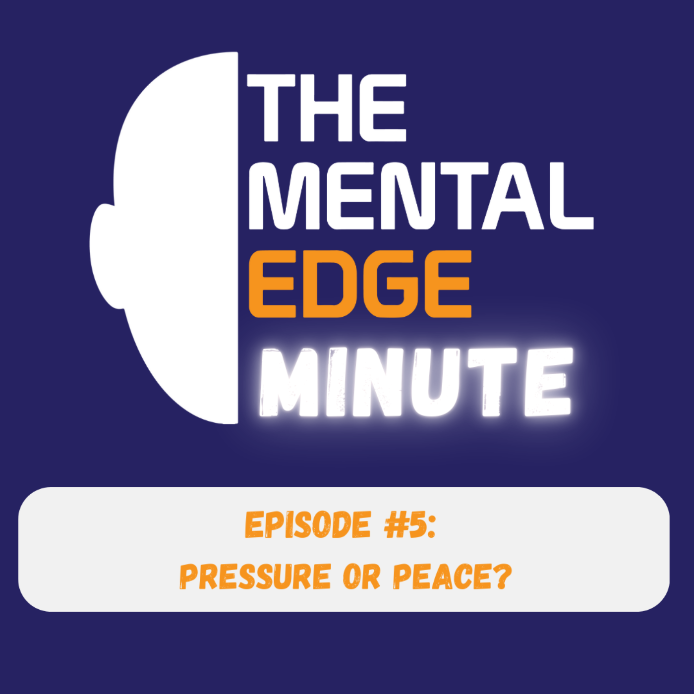 The Mental Edge Minute