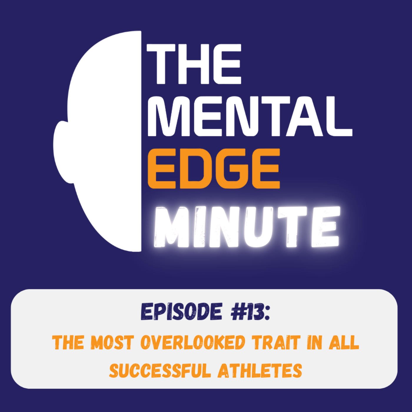 The Mental Edge Minute