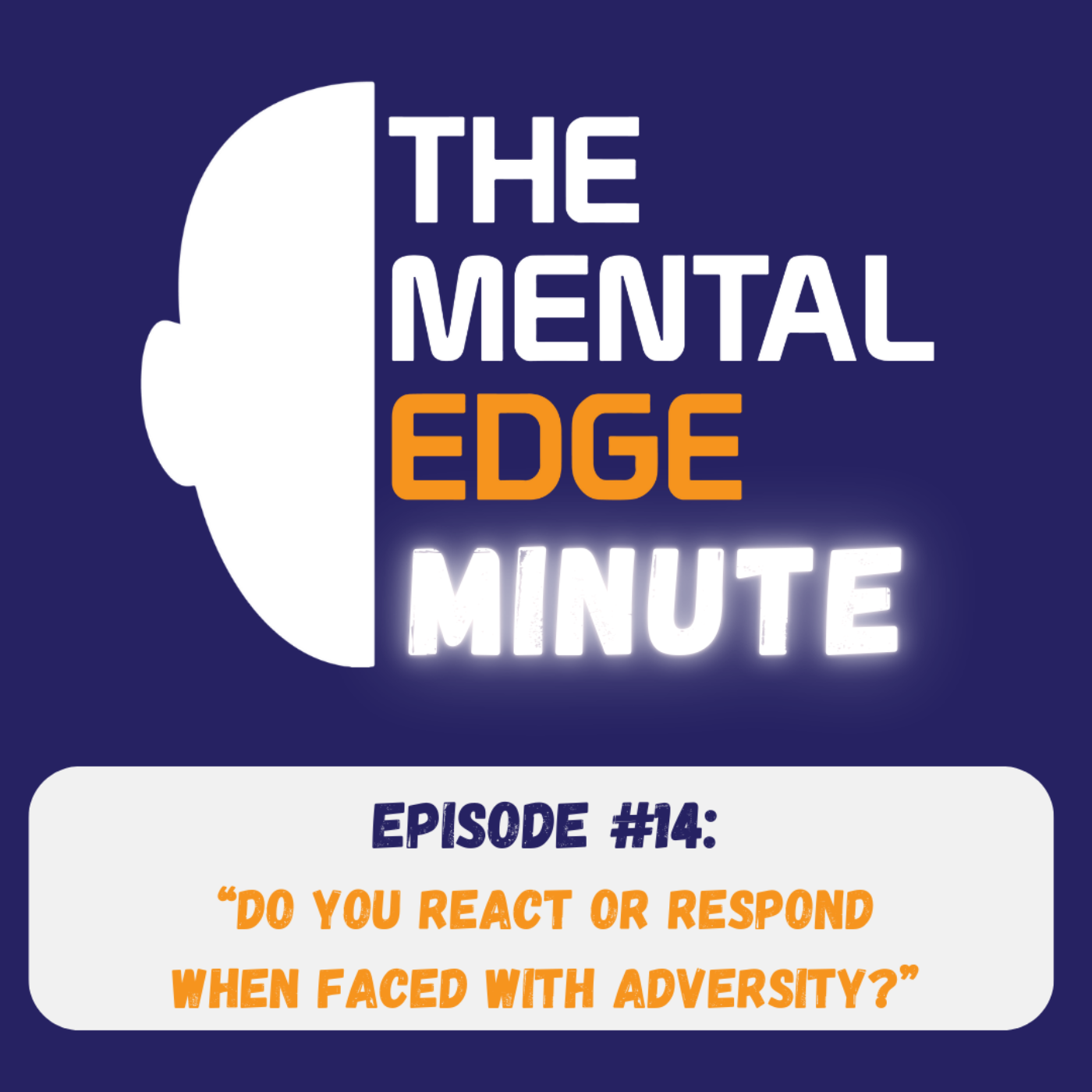 The Mental Edge Minute
