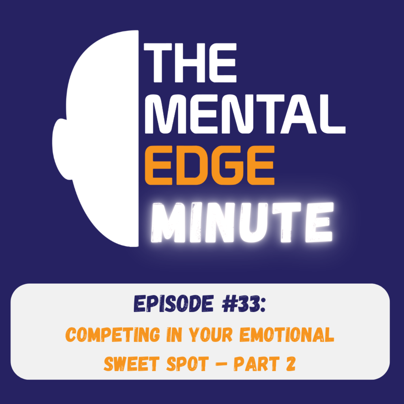 The Mental Edge Minute