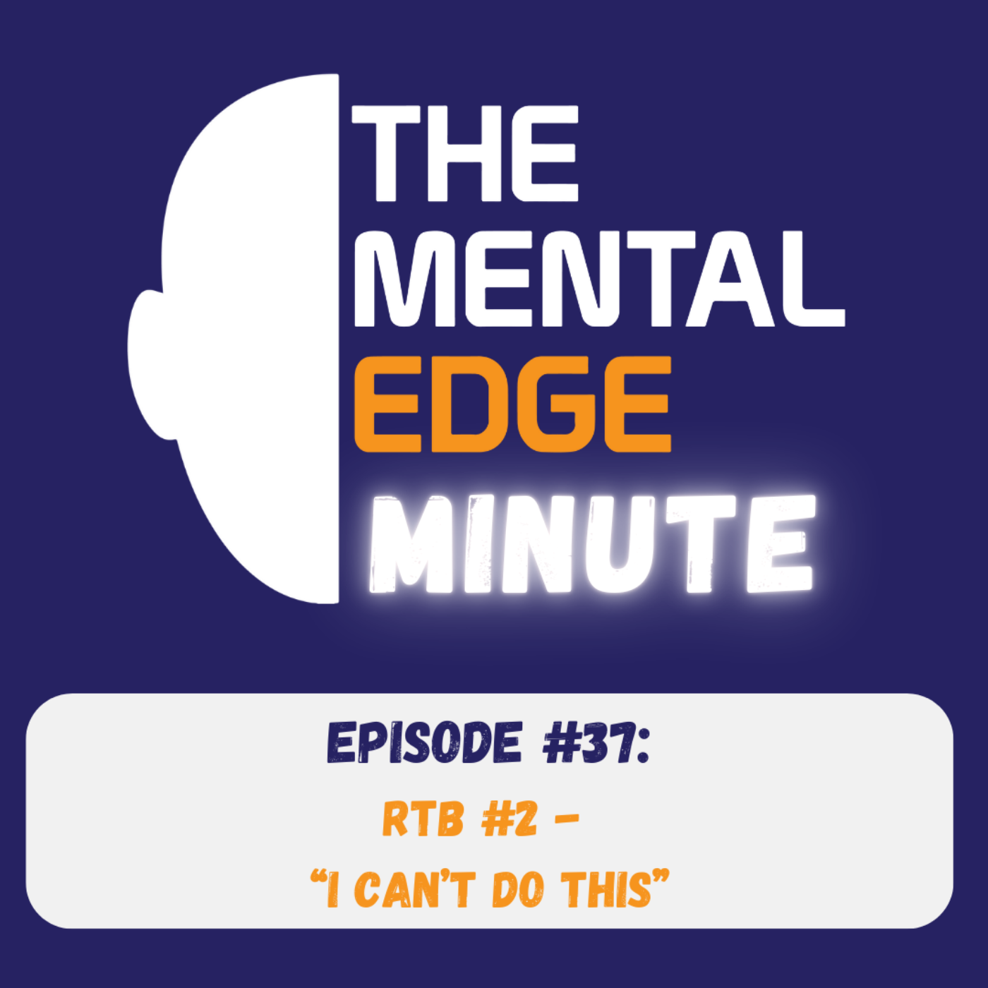 The Mental Edge Minute