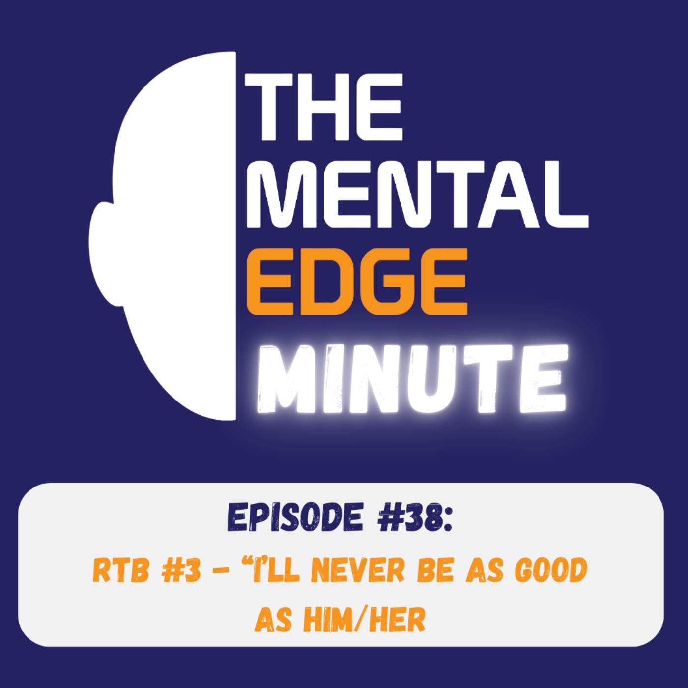 The Mental Edge Minute