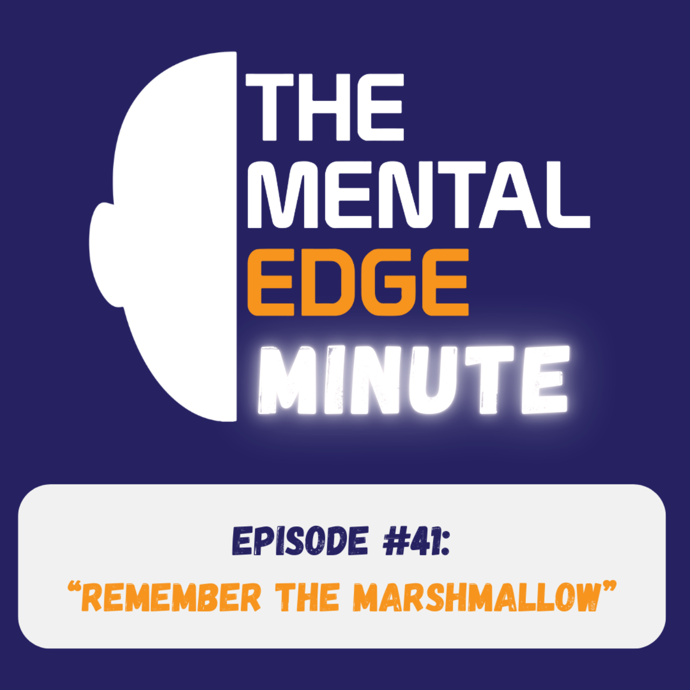 The Mental Edge Minute