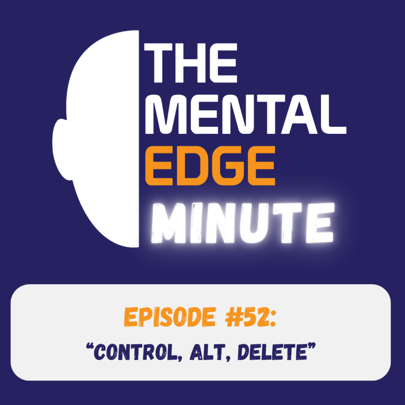 The Mental Edge Minute