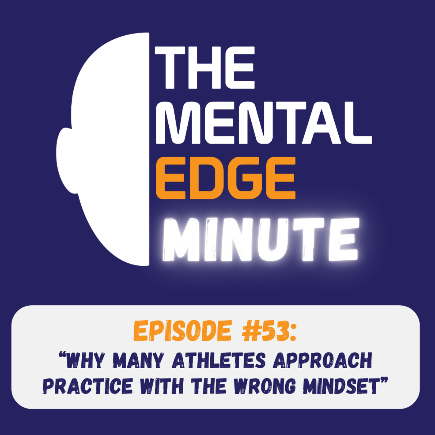 The Mental Edge Minute