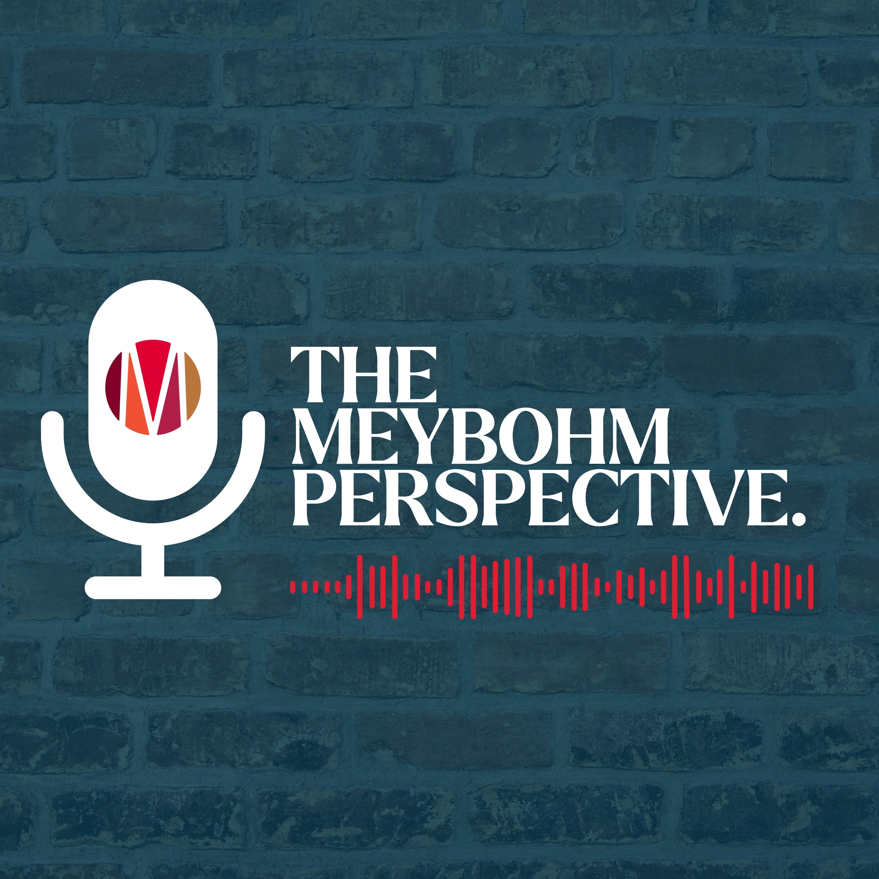 The Meybohm Perspective