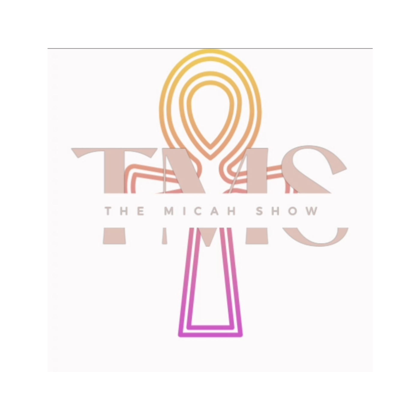 The Micah Show