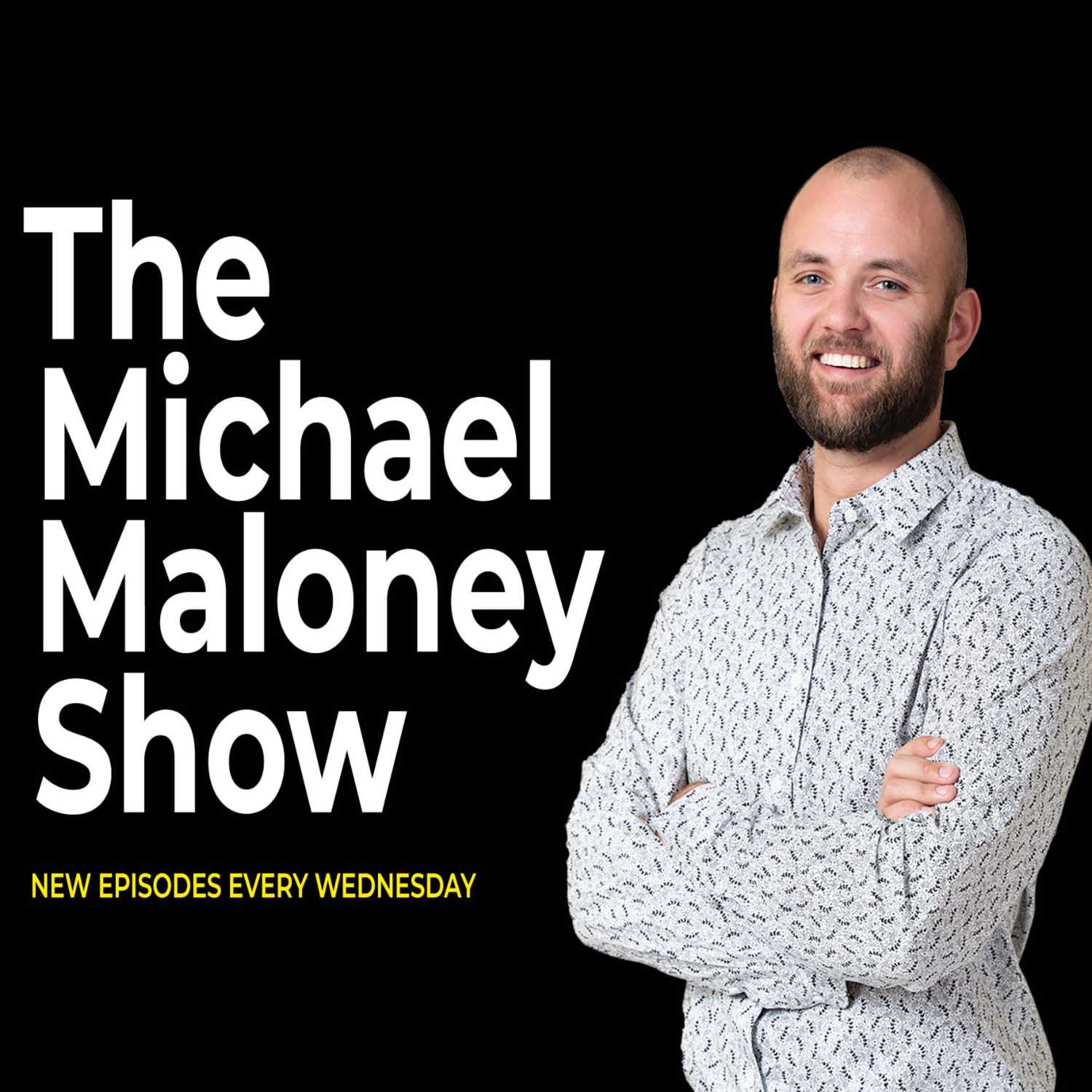 The Michael Maloney Show
