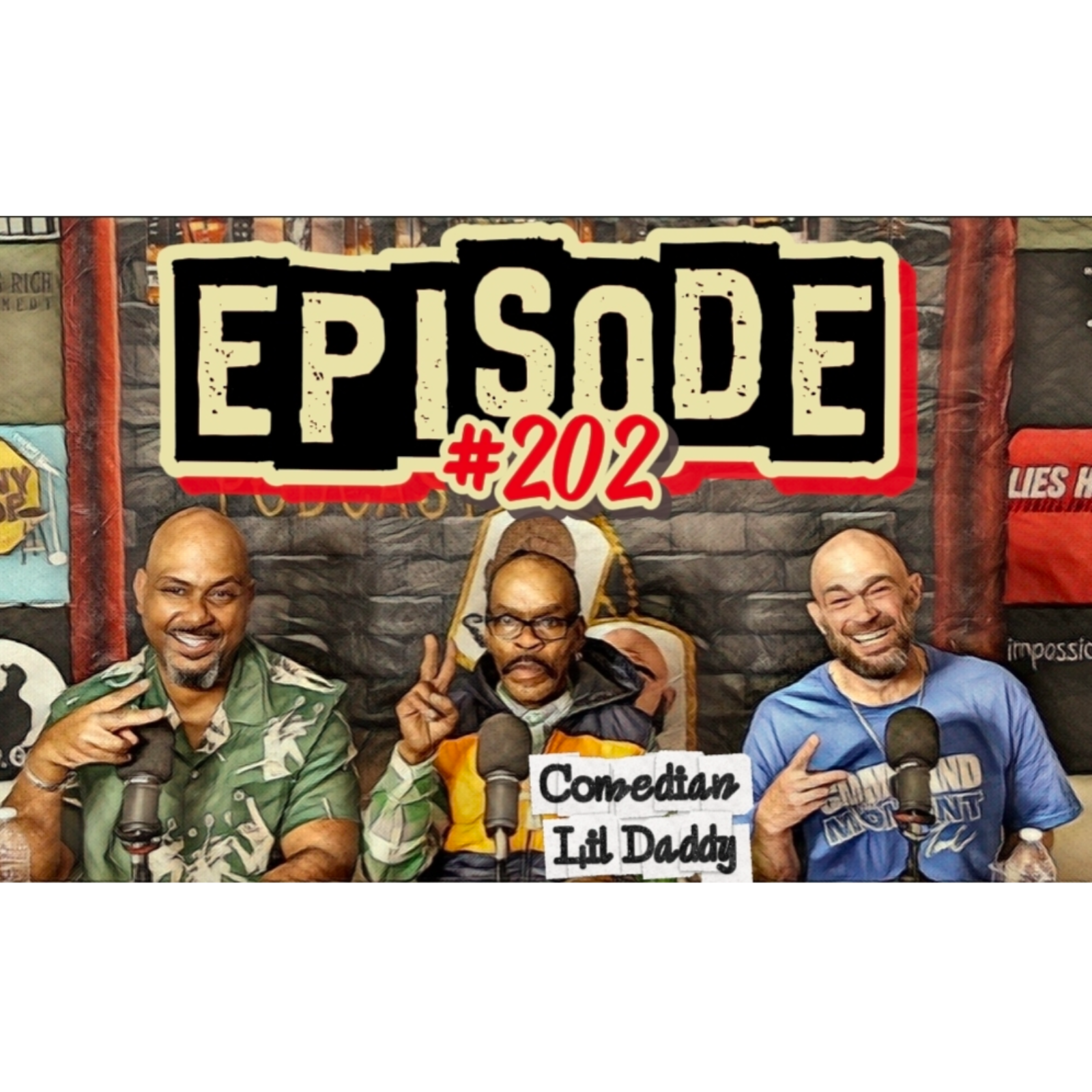 From the Struggles to the Stage: Lil Daddy's Journey to Standup episode artwork