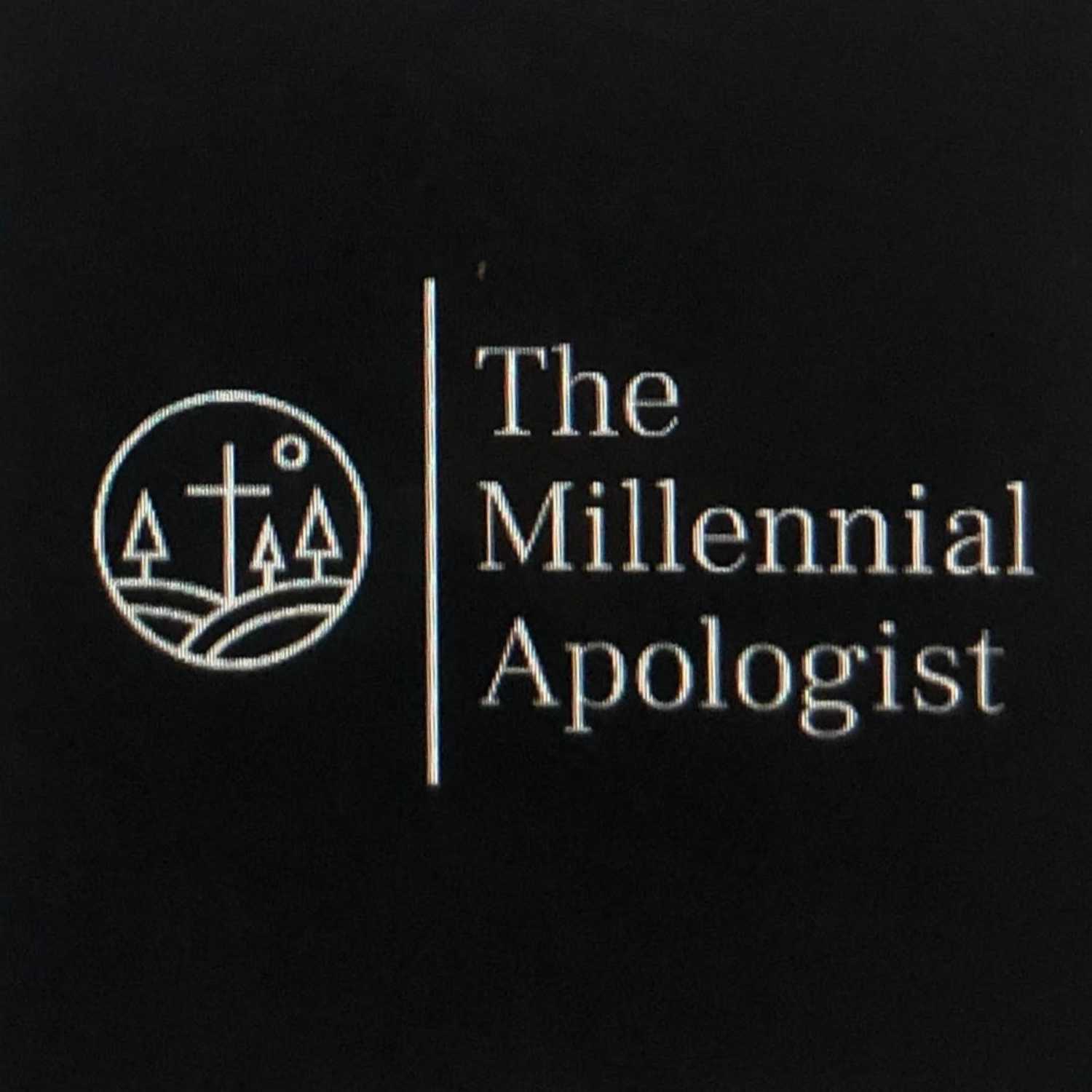 The Millennial Apologist