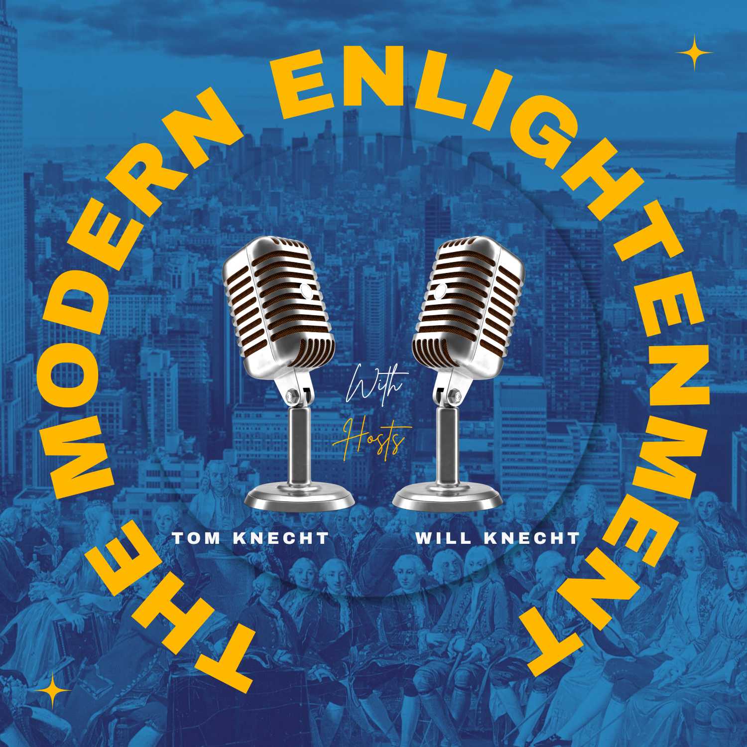 The Modern Enlightenment