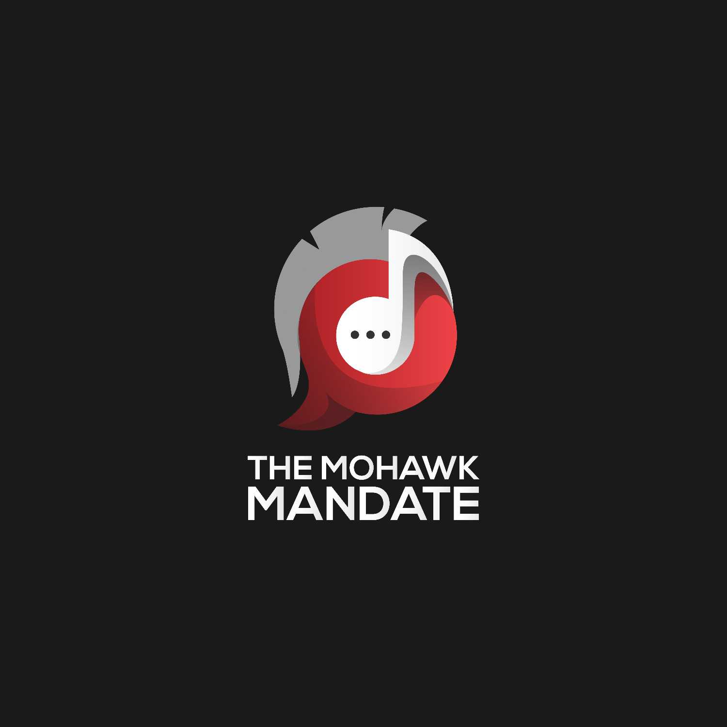 The Mohawk Mandate