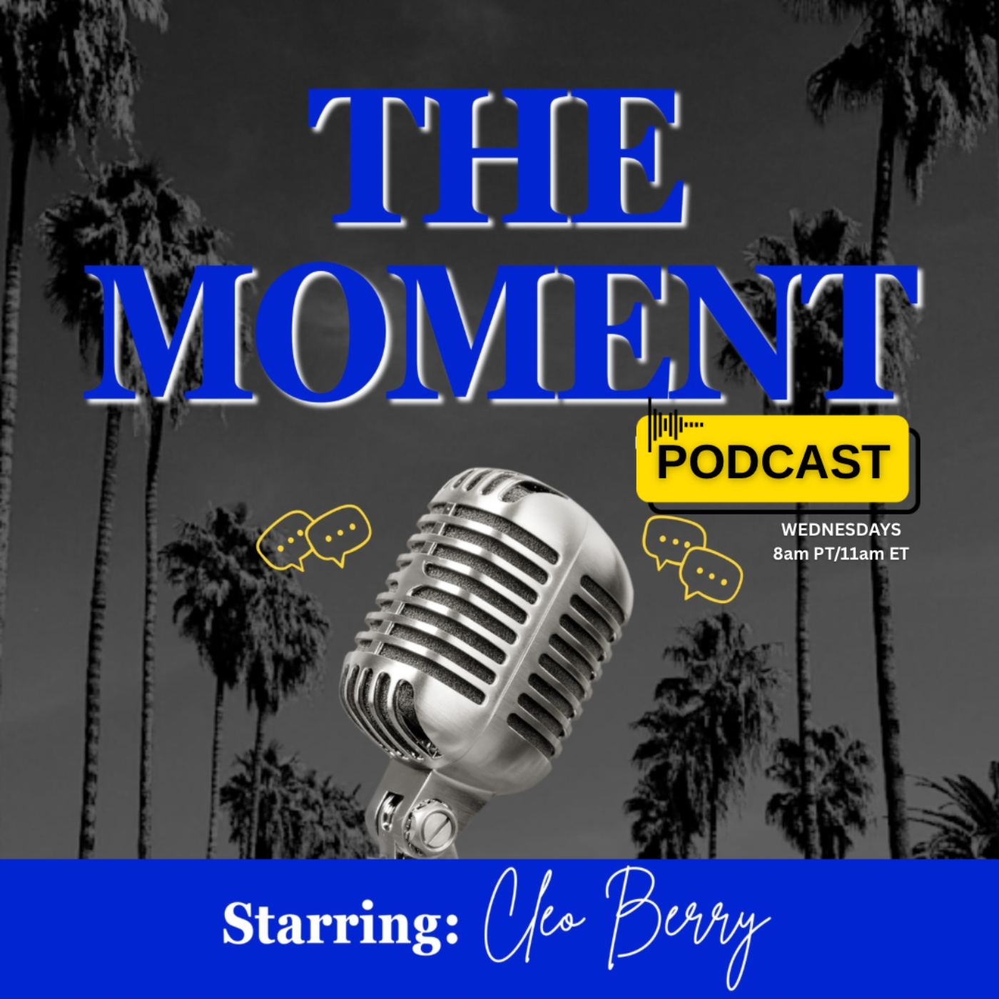 THE MOMENT