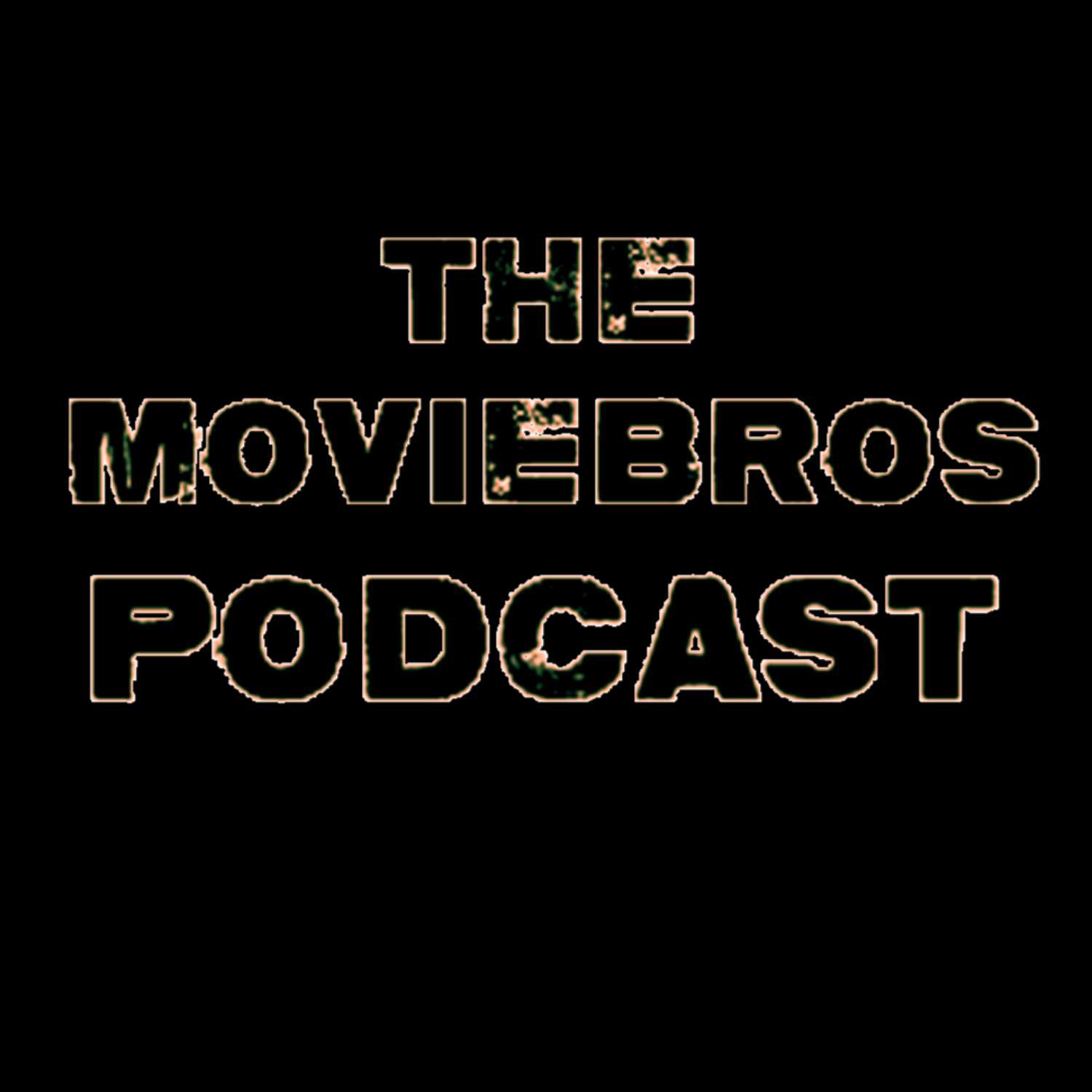The MovieBro\'s Podcast