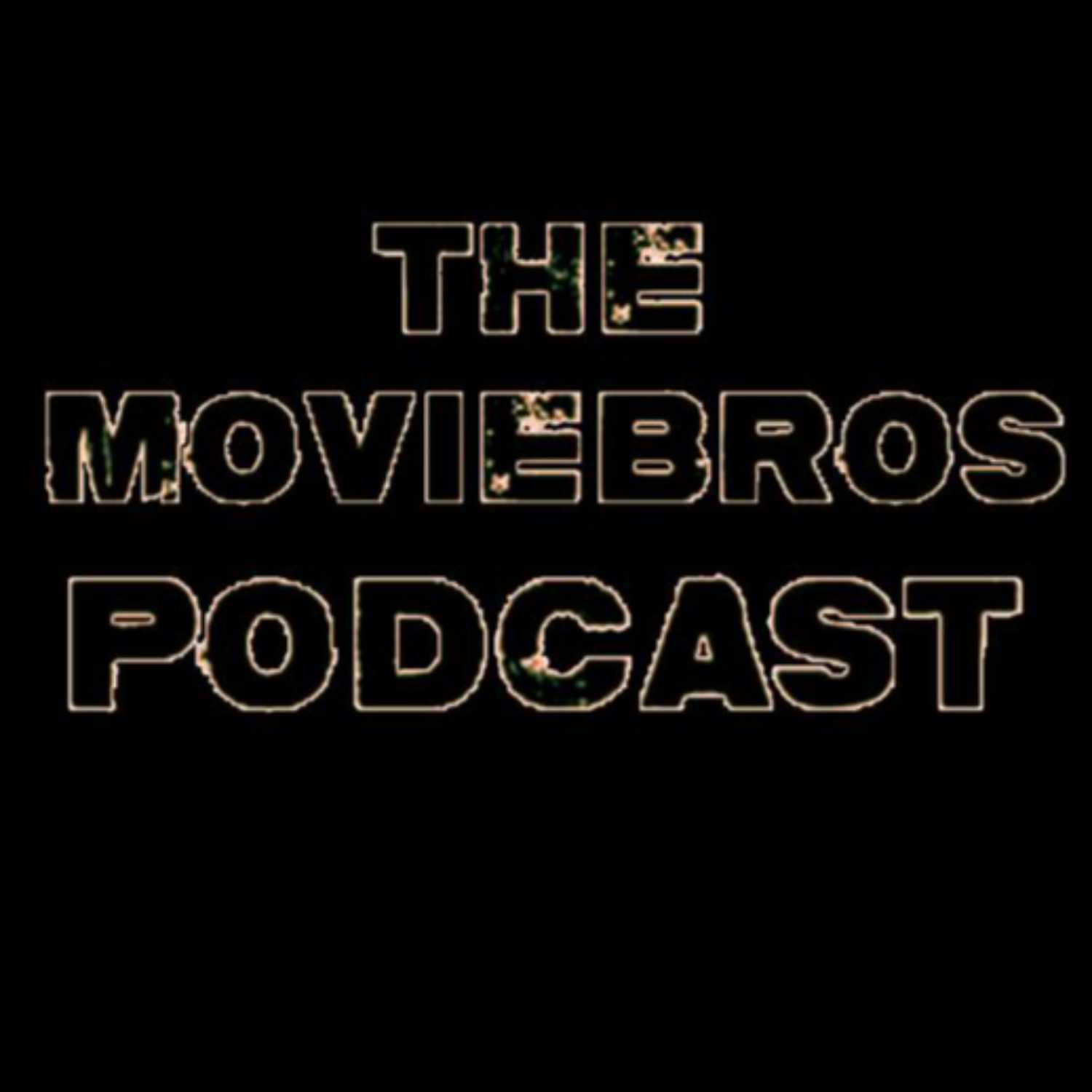 The MovieBro\'s Podcast