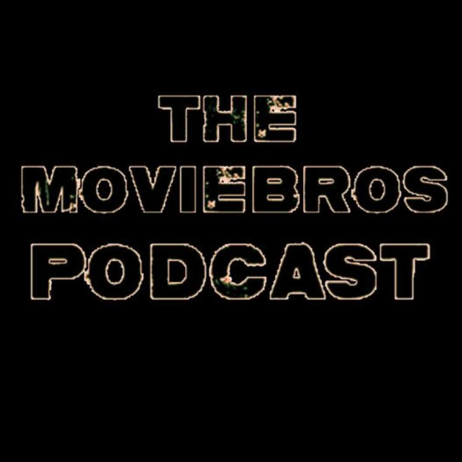 The MovieBro\'s Podcast