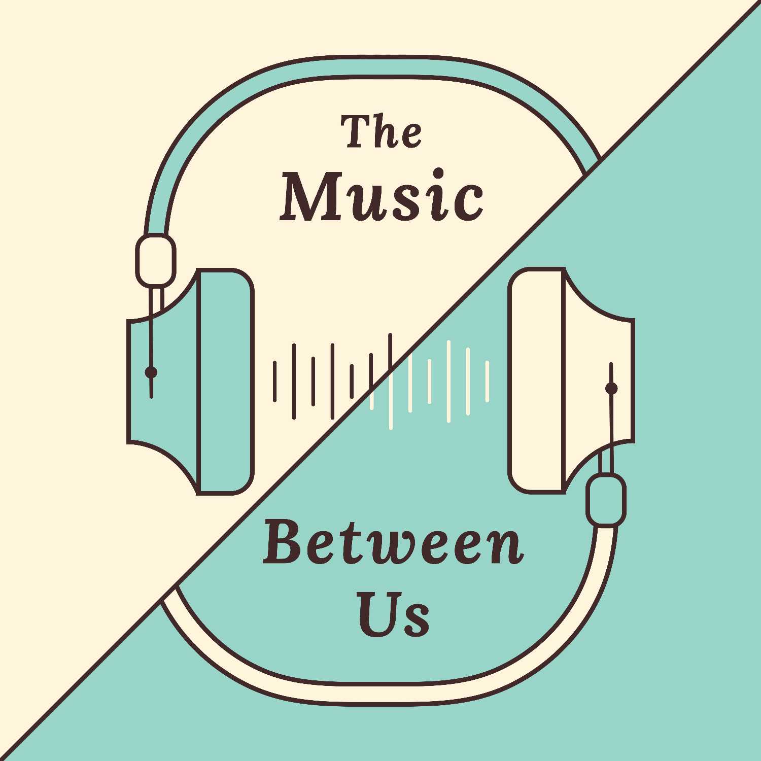 The Music Between Us