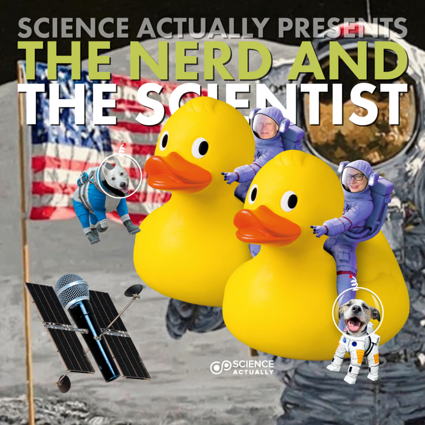 Science, Actually Presents : The Nerd and the Scientist