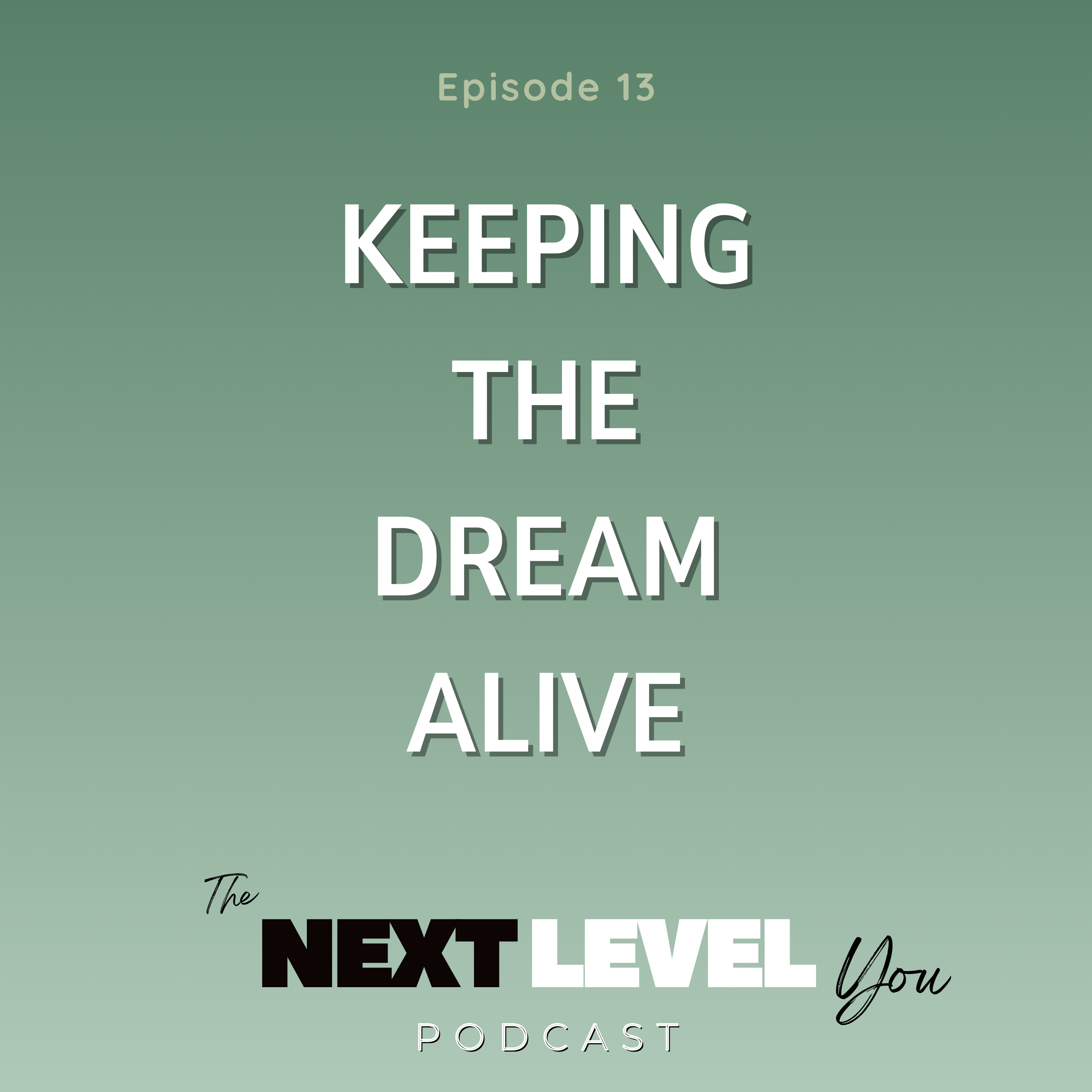 The Next Level You
