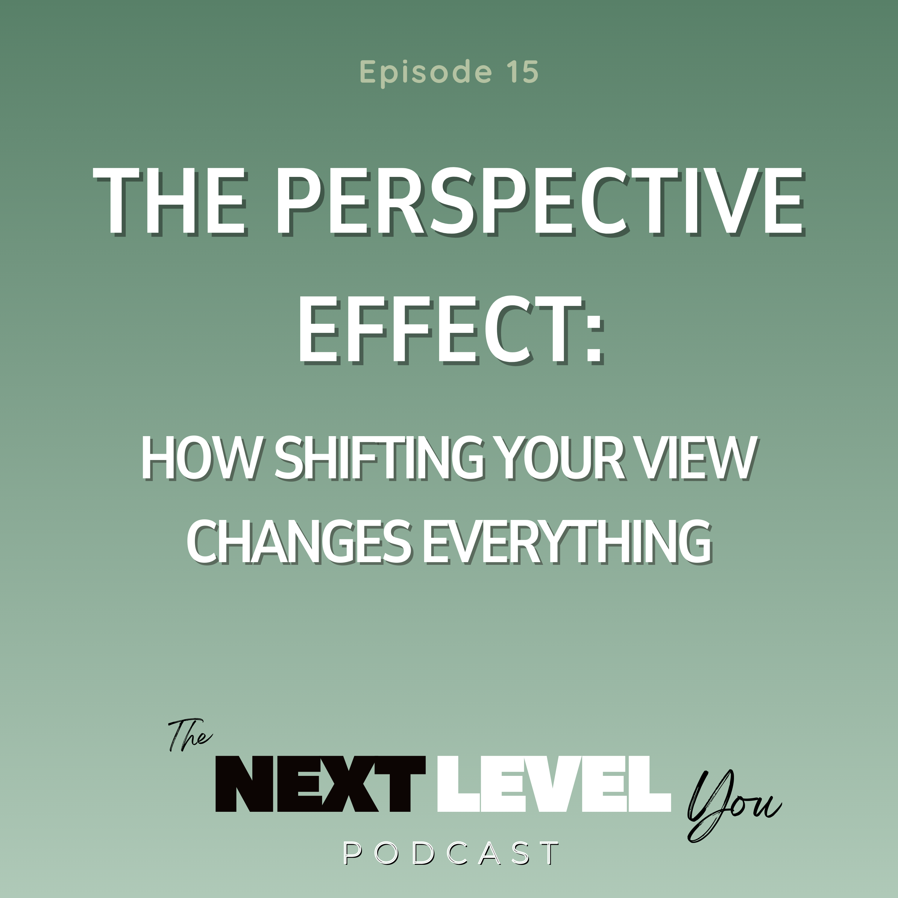 The Next Level You