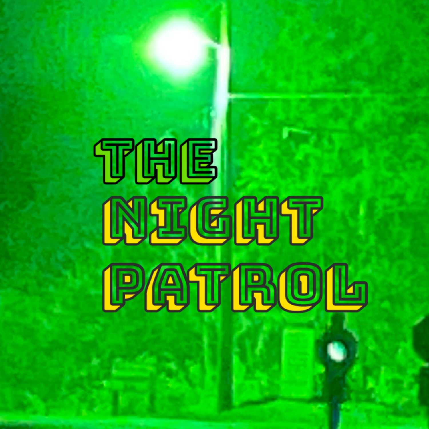 The Night Patrol podcast artwork