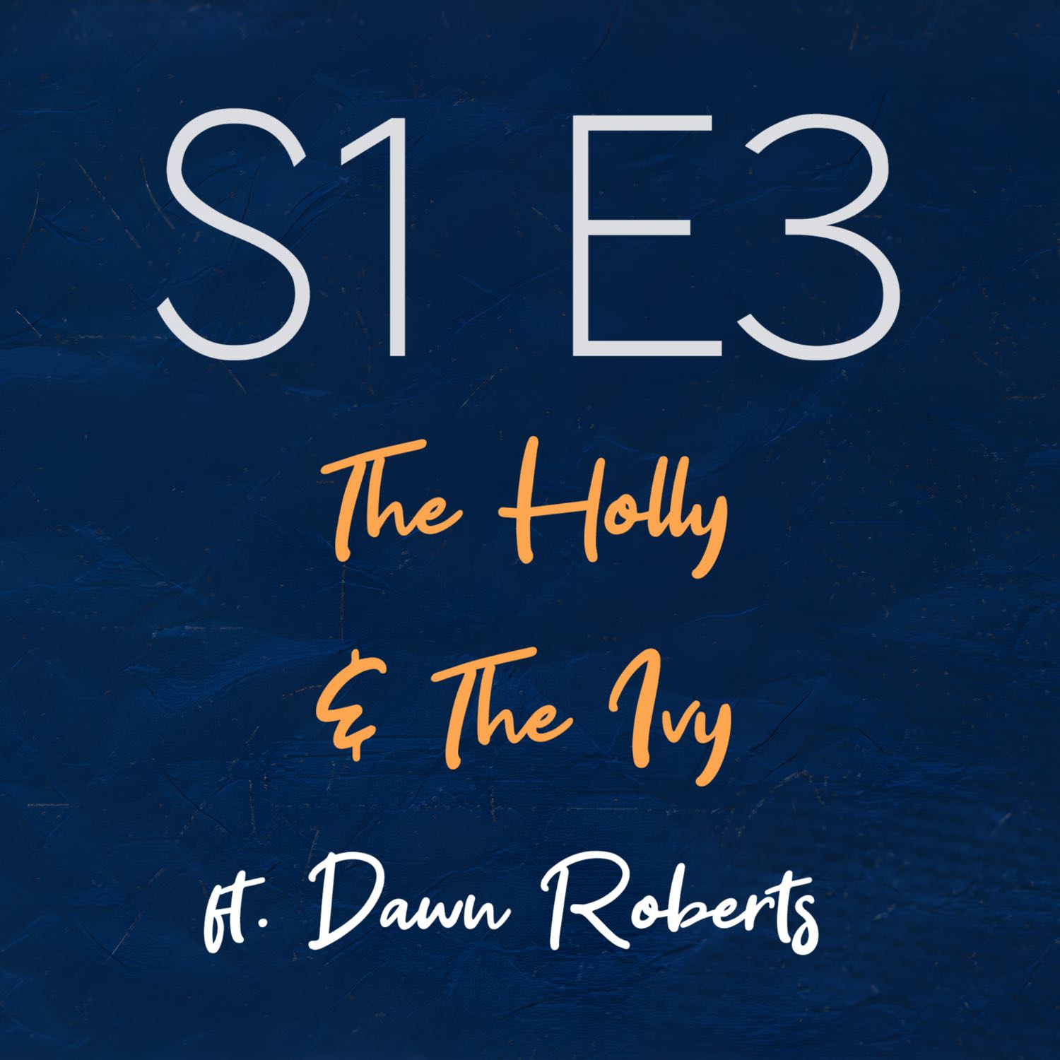 03 - The Holly & The Ivy