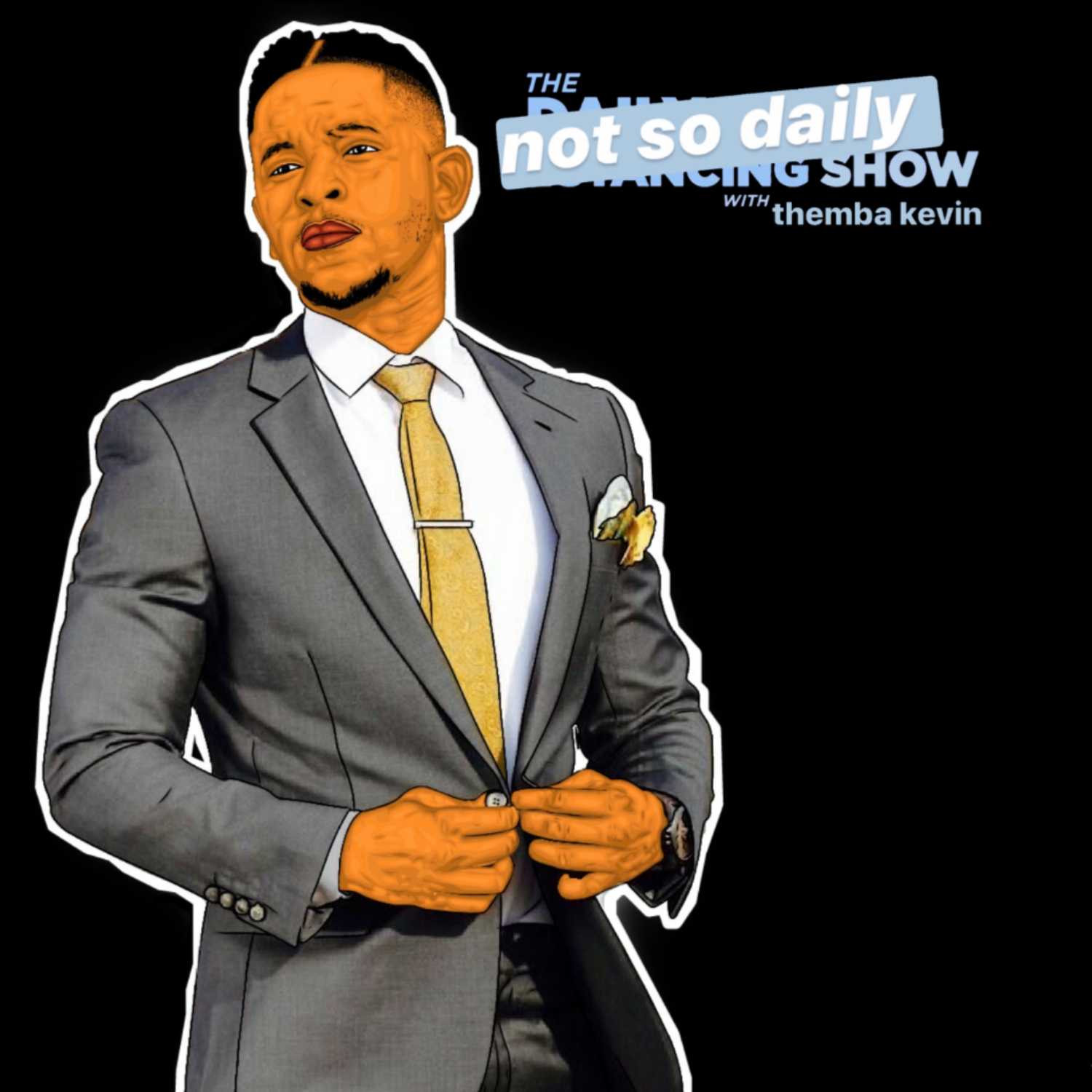 The Not So Daily Show with Themba Kevin