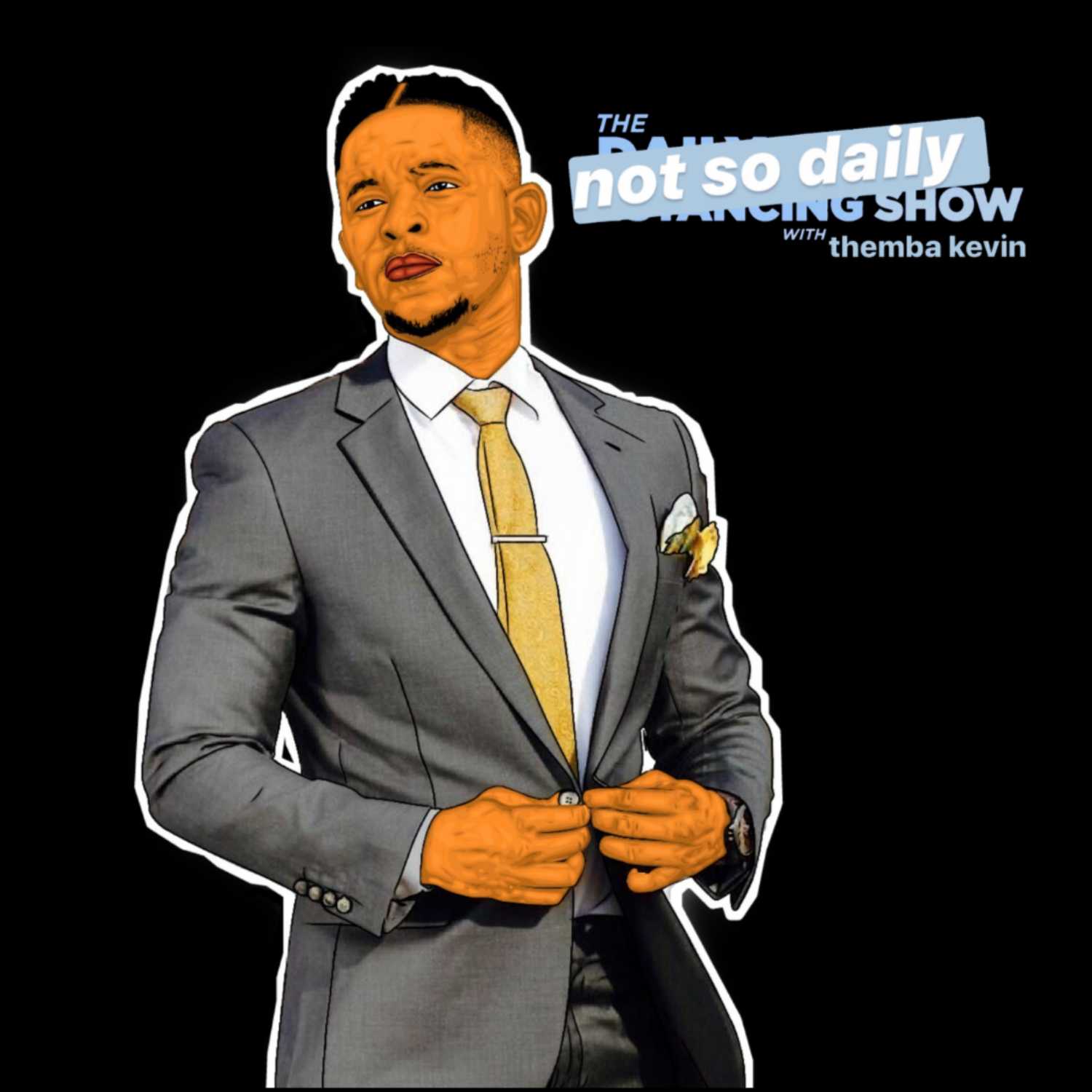 The Not So Daily Show with Themba Kevin