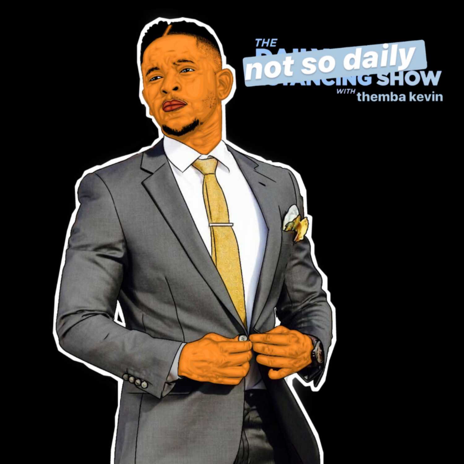 The Not So Daily Show with Themba Kevin
