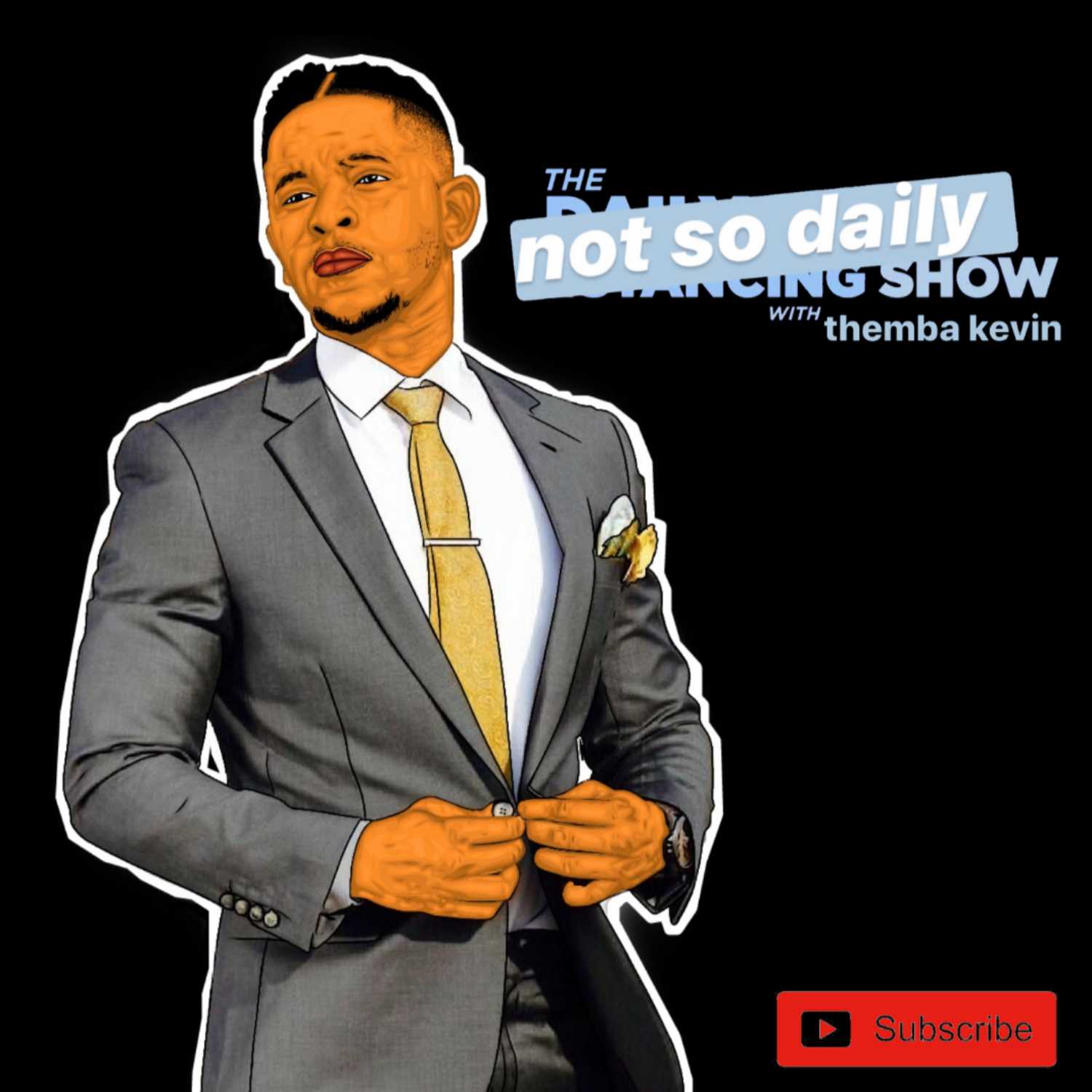 The Not So Daily Show with Themba Kevin